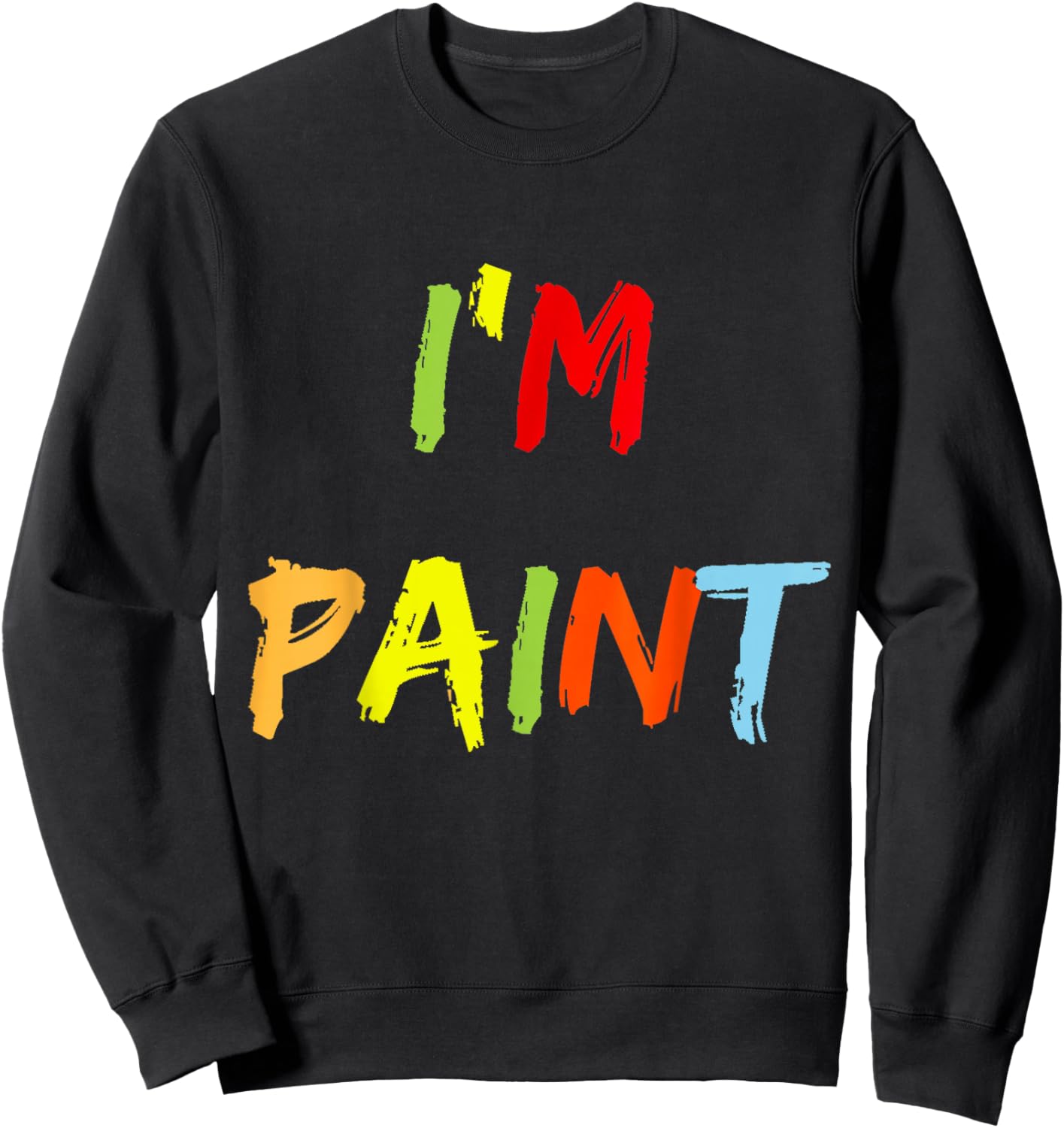 I Heart Love to Finger Paint I'm Paint Cute Couple Valentine Sweatshirt - Sweatshirt | Black