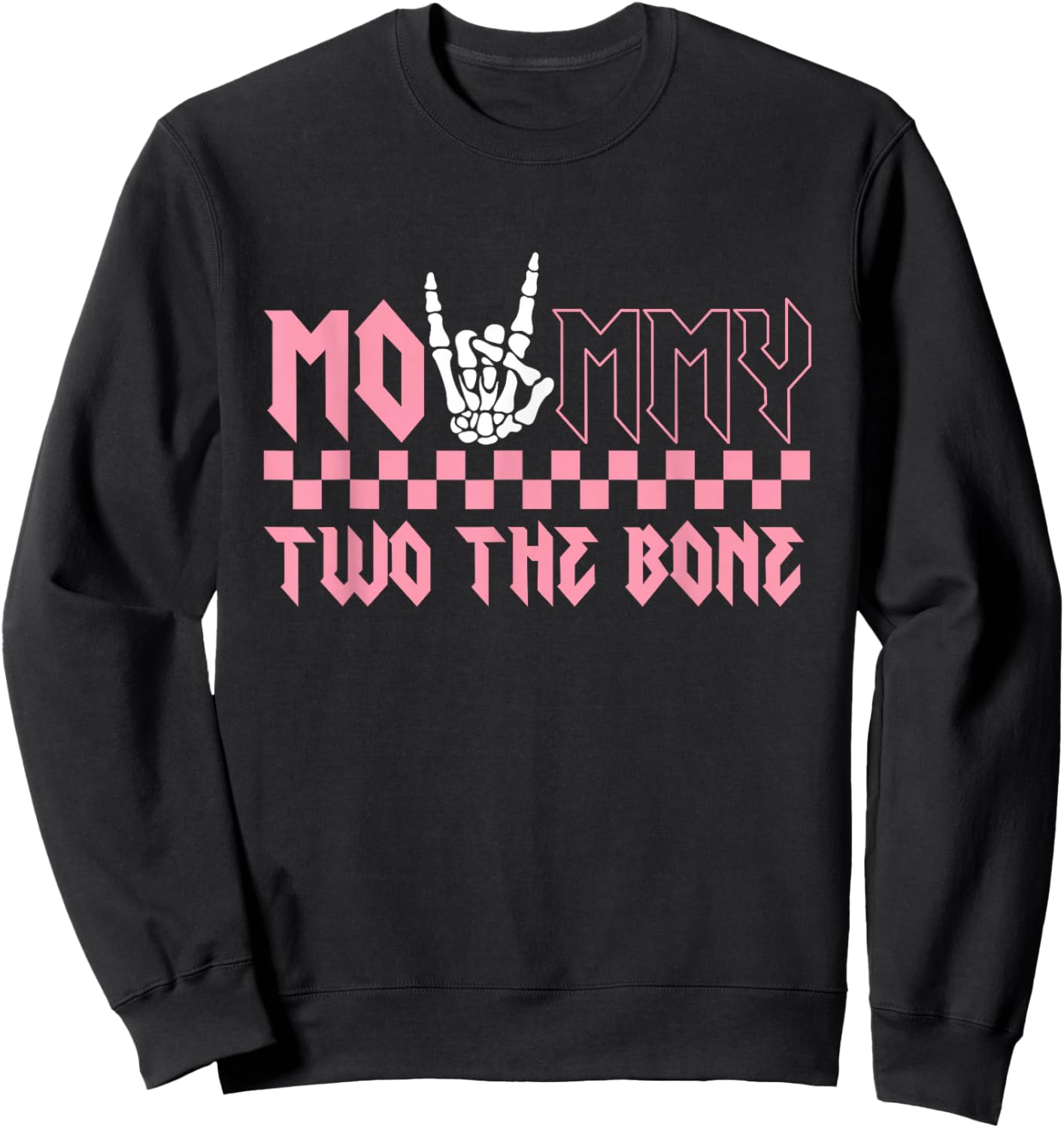 Mommy of The Bad Two The Bone Birthday 2 Years Old Birthday Sweatshirt - Sweatshirt | Black