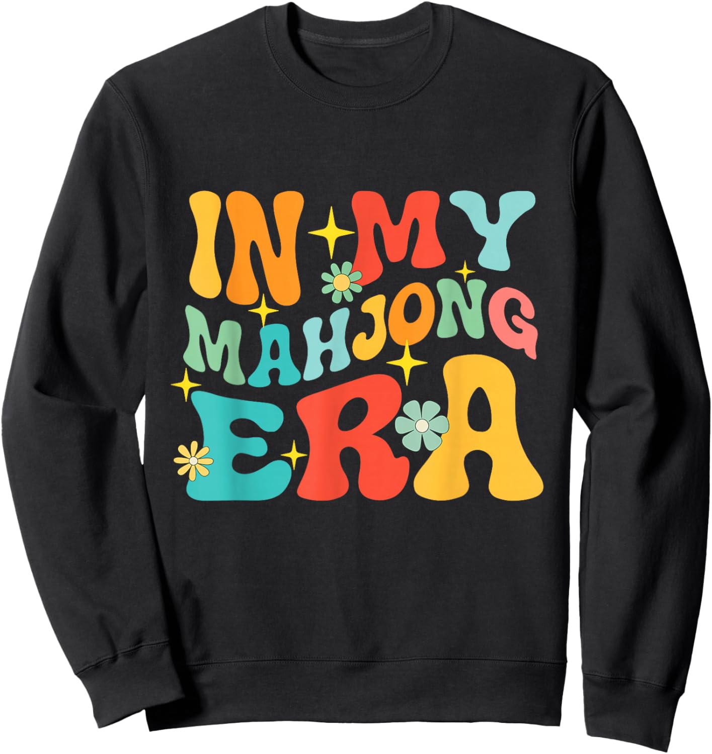in My Mahjong Era - Mah Jong Player Casino Gambling Sweatshirt - Sweatshirt | Black
