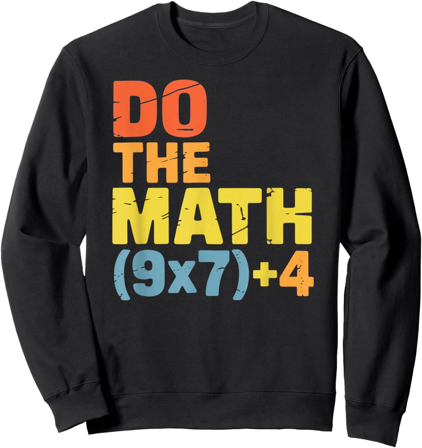 Do The Math 67 Meme Brainrot Funny Six Seven Teacher Sweatshirt - Sweatshirt | Black