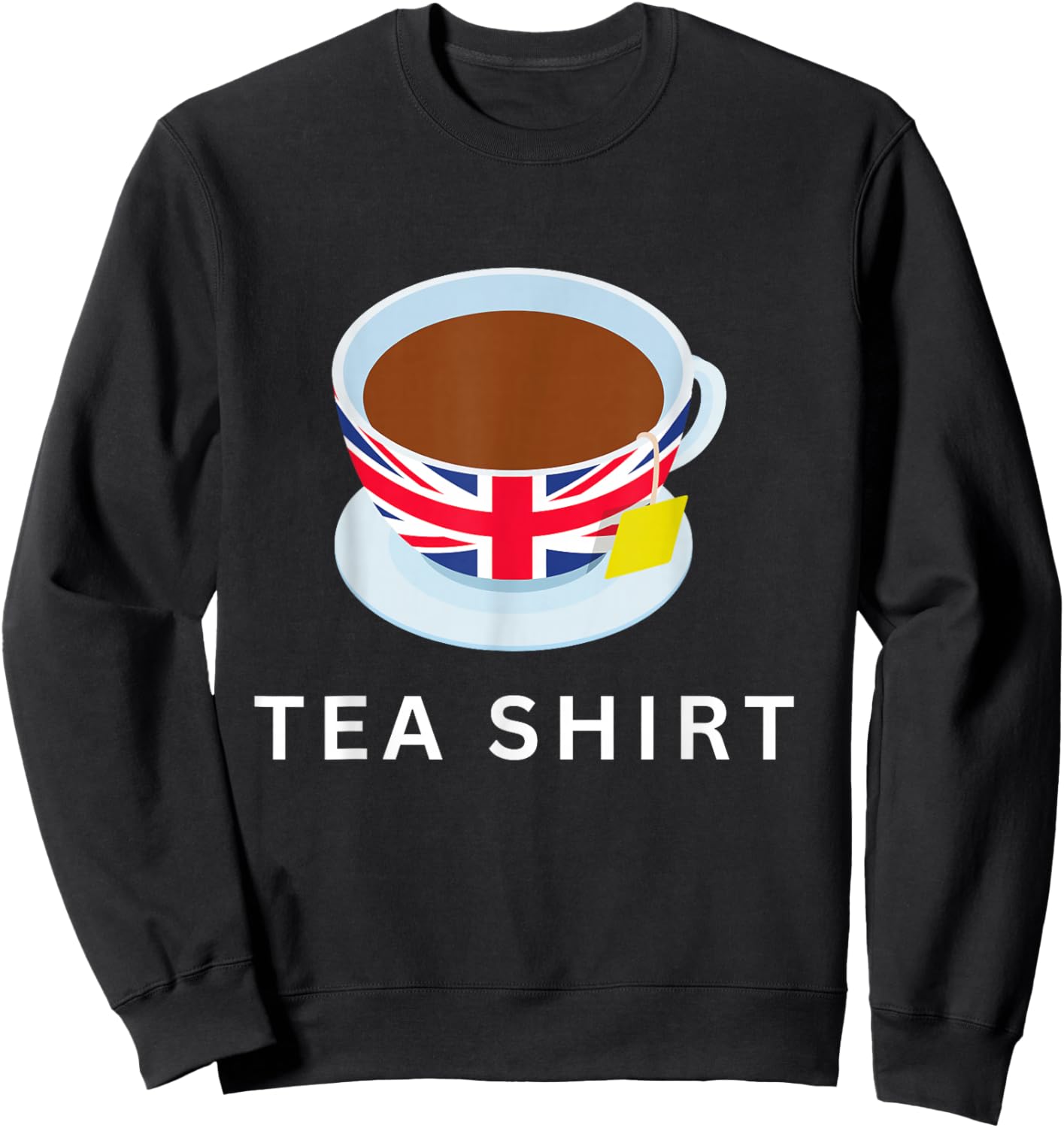I Love English Tea UK Flag Fun Novelty Souvenir Memorabilia Sweatshirt - Sweatshirt | Black