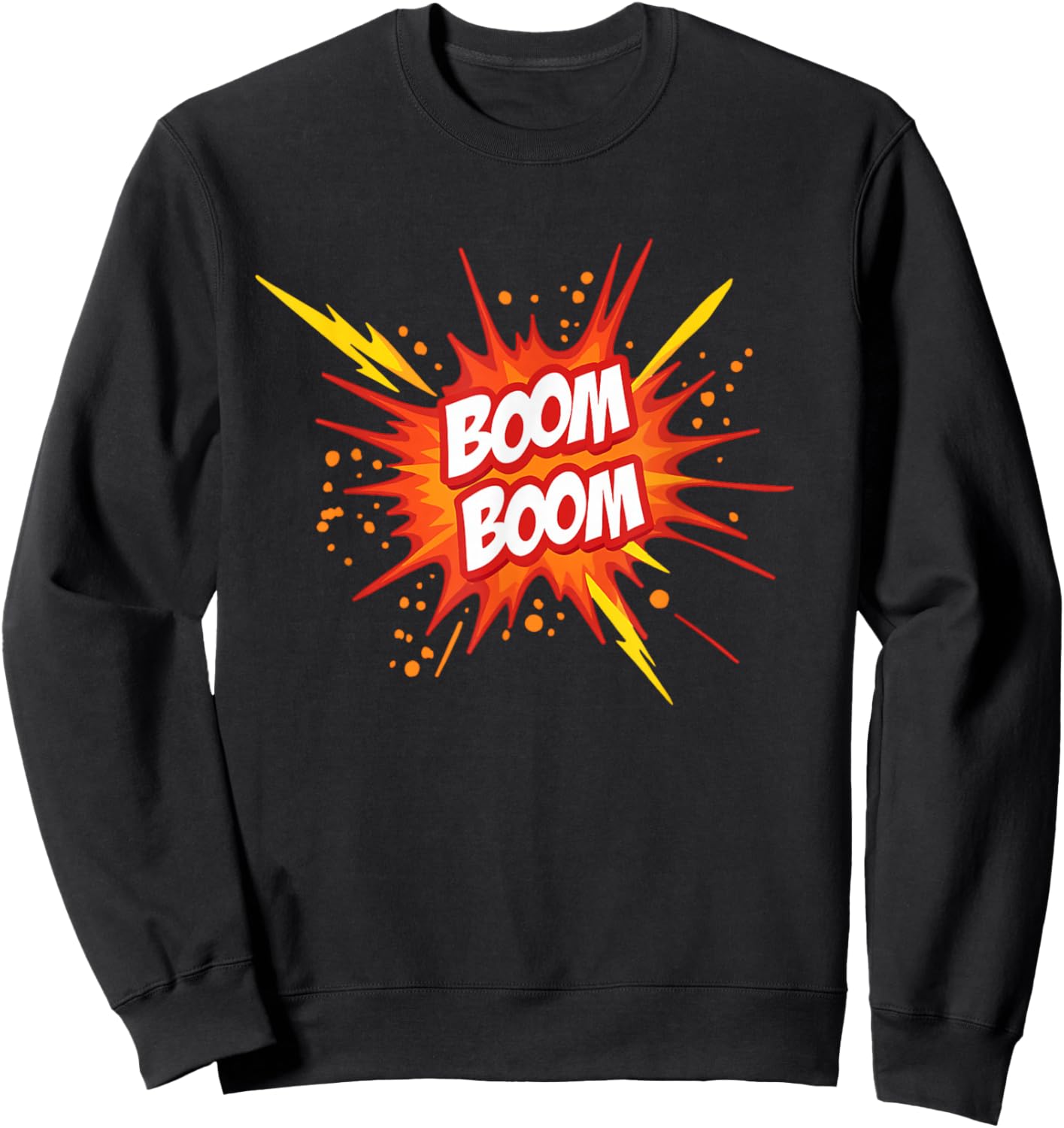 Boom Boom Design for Kids Party Fun Playful Style Sweatshirt - Sweatshirt | Black