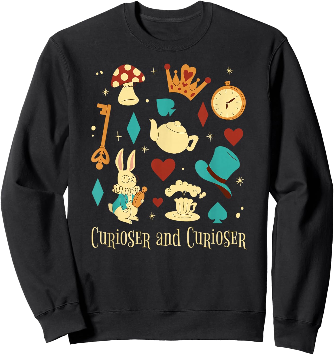 Curiouser and Curiouser Quote Alice Sweatshirt - Sweatshirt | Black