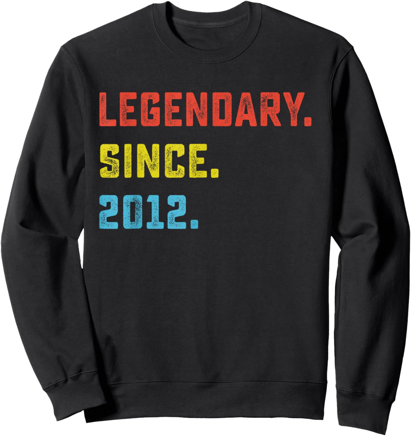 14th Birthday Gift Legendary Since 2012 14 Years Old Sweatshirt - Sweatshirt | Black