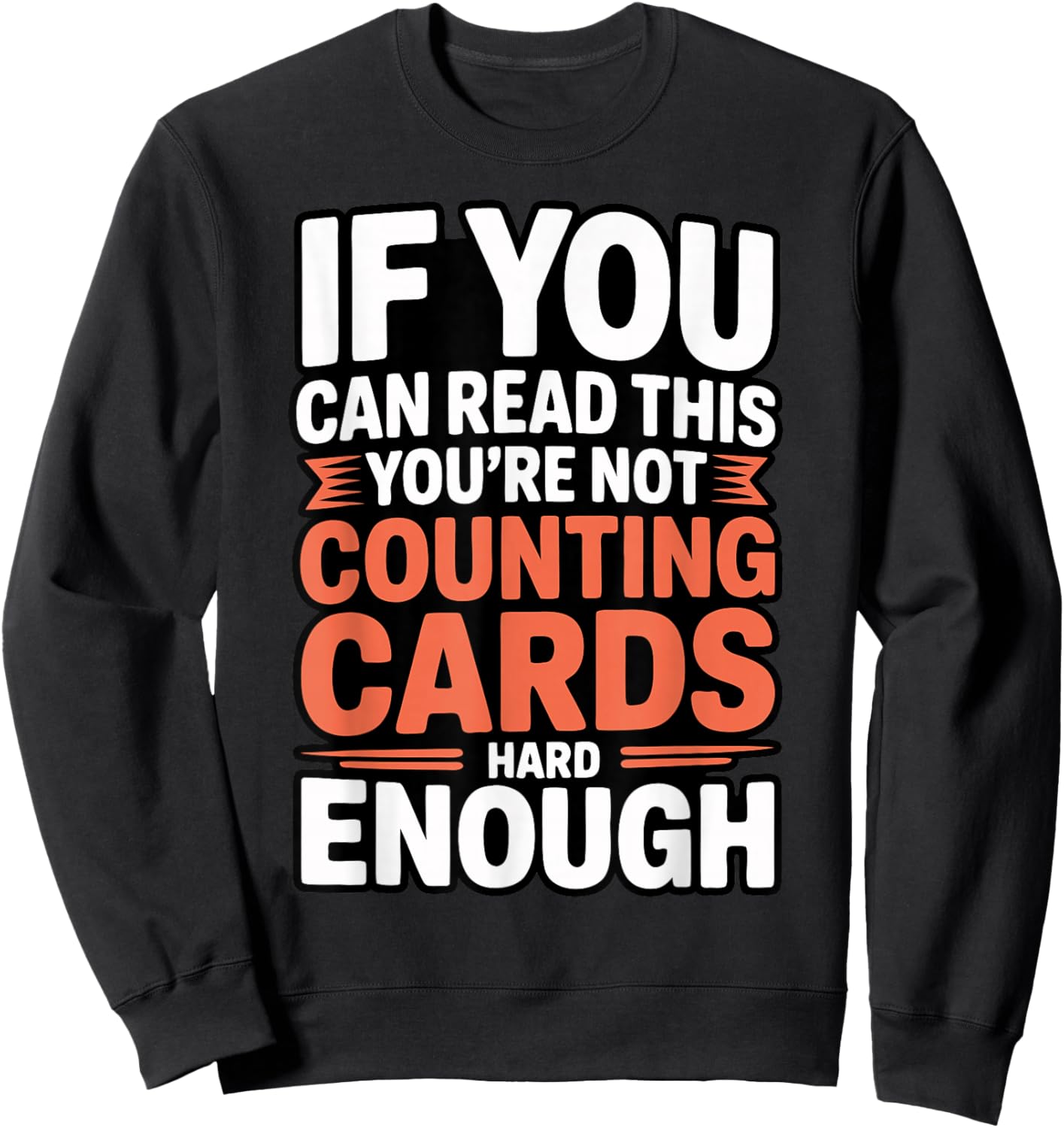 Bridge Player Counting Cards Contract Bridge Sweatshirt - Sweatshirt | Black