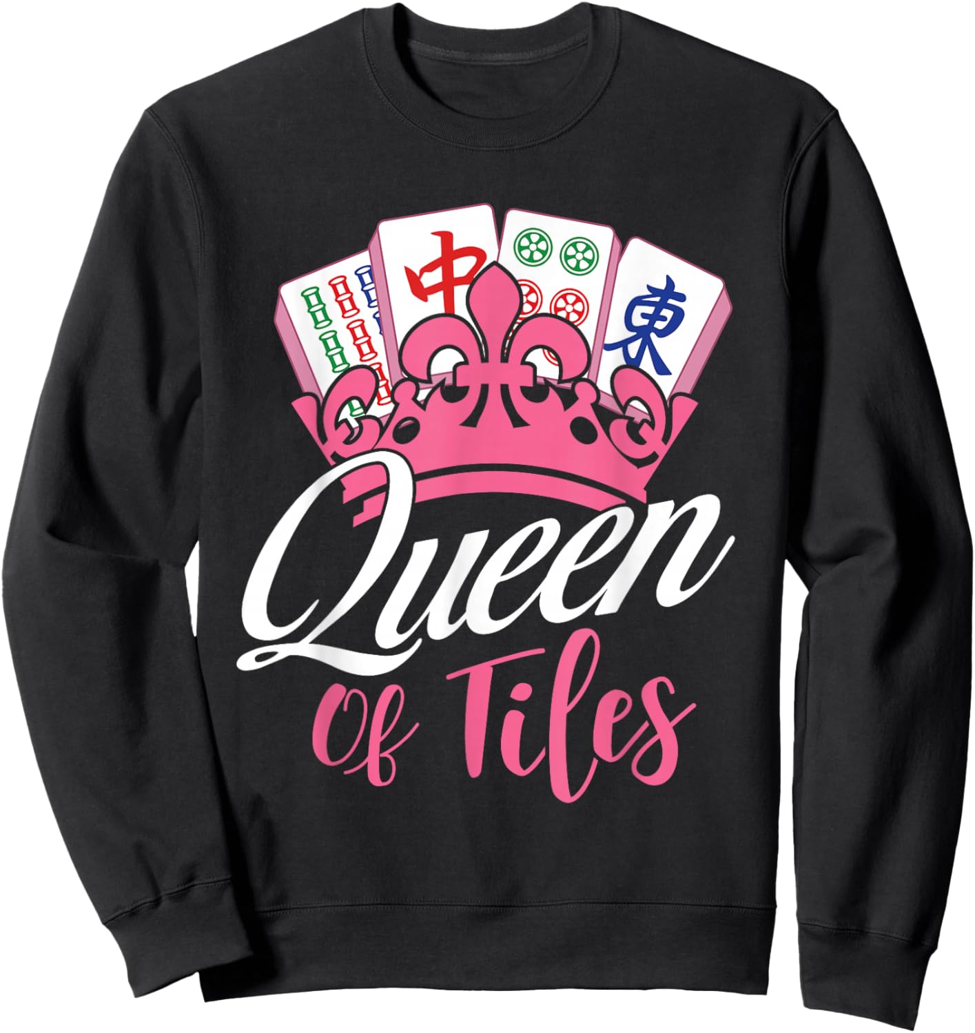 Queen of Tiles - Mahjong Lover Mah Jong Player Sweatshirt - Sweatshirt | Black