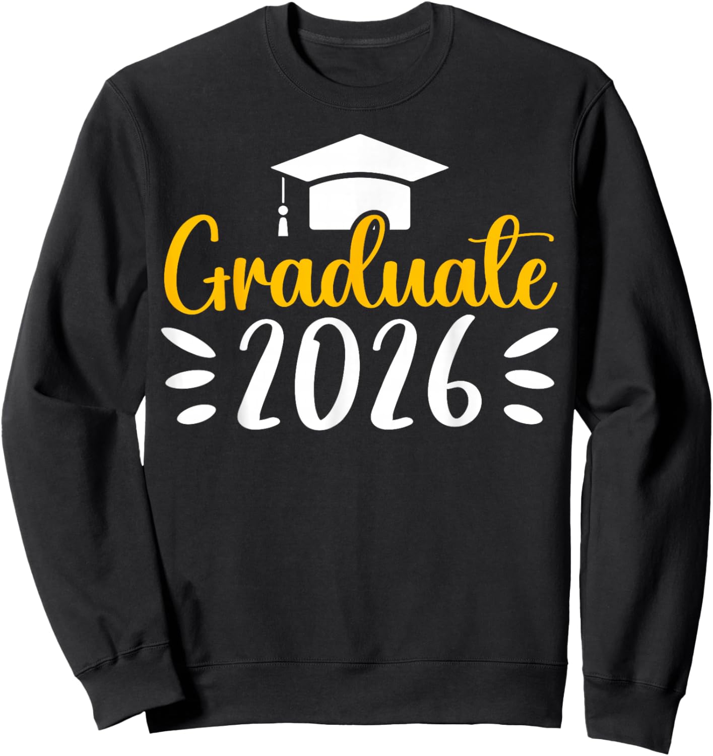 Graduate Class of 2026 Proud Senior High School Graduation Sweatshirt - Sweatshirt | Black