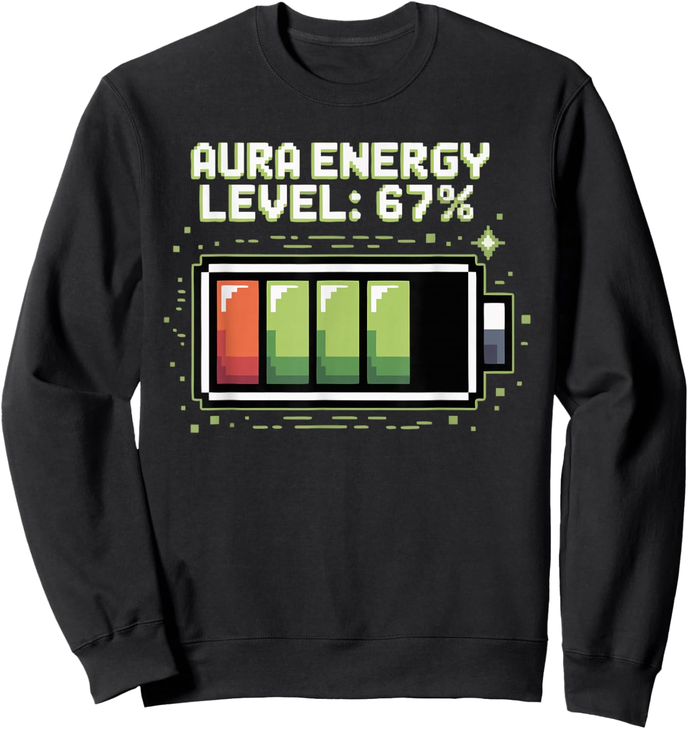 Aura Energy at 67 Funny Six Seven Meme Gen Z Alpha Slang Sweatshirt - Sweatshirt | Black