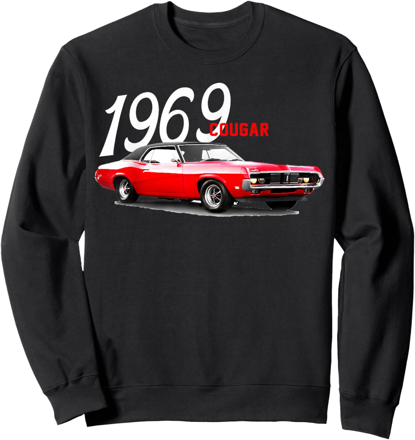 1969 69 Mercury Cougar Red Classic Vintage Old Car USA Flag Sweatshirt - Sweatshirt | Black