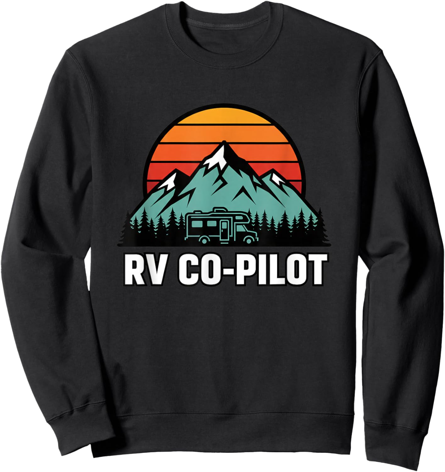 Rv Co Pilot Mountain Travel Sunset Camper Motorhome Roadtrip Sweatshirt - Sweatshirt | Black