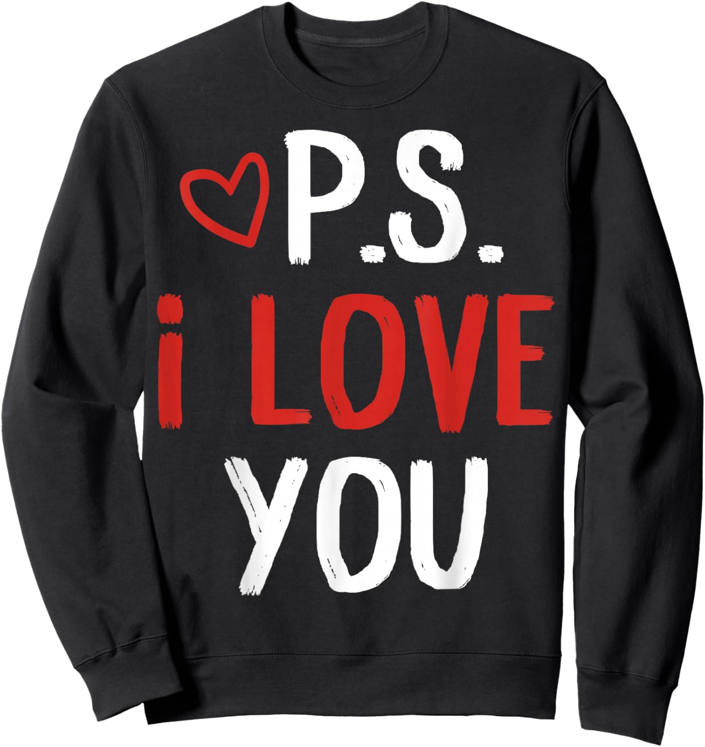 PS I Love You Day Valentine's Day Purple Heart Women Men Kid Sweatshirt - Sweatshirt | Black