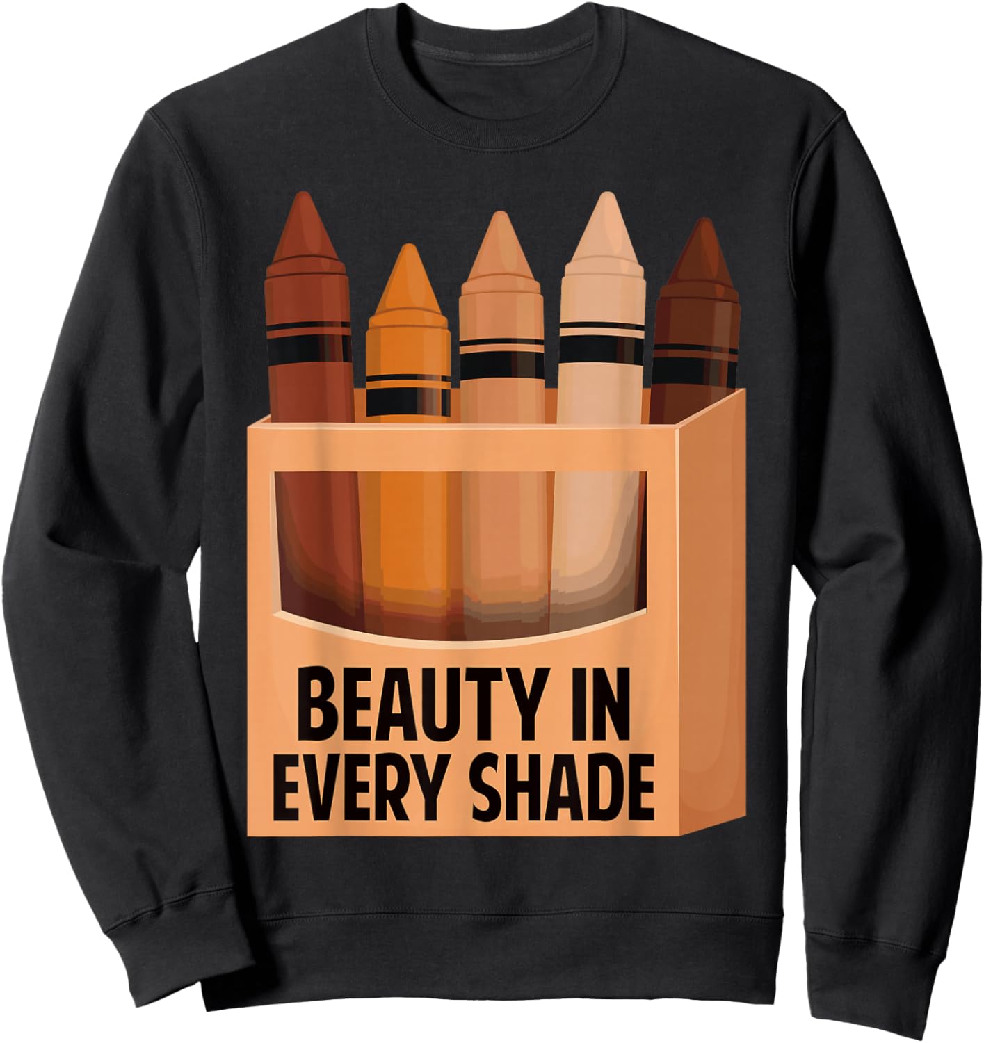 Beauty in Every Shade Melanin Black History Month Afro Women Sweatshirt - Sweatshirt | Black