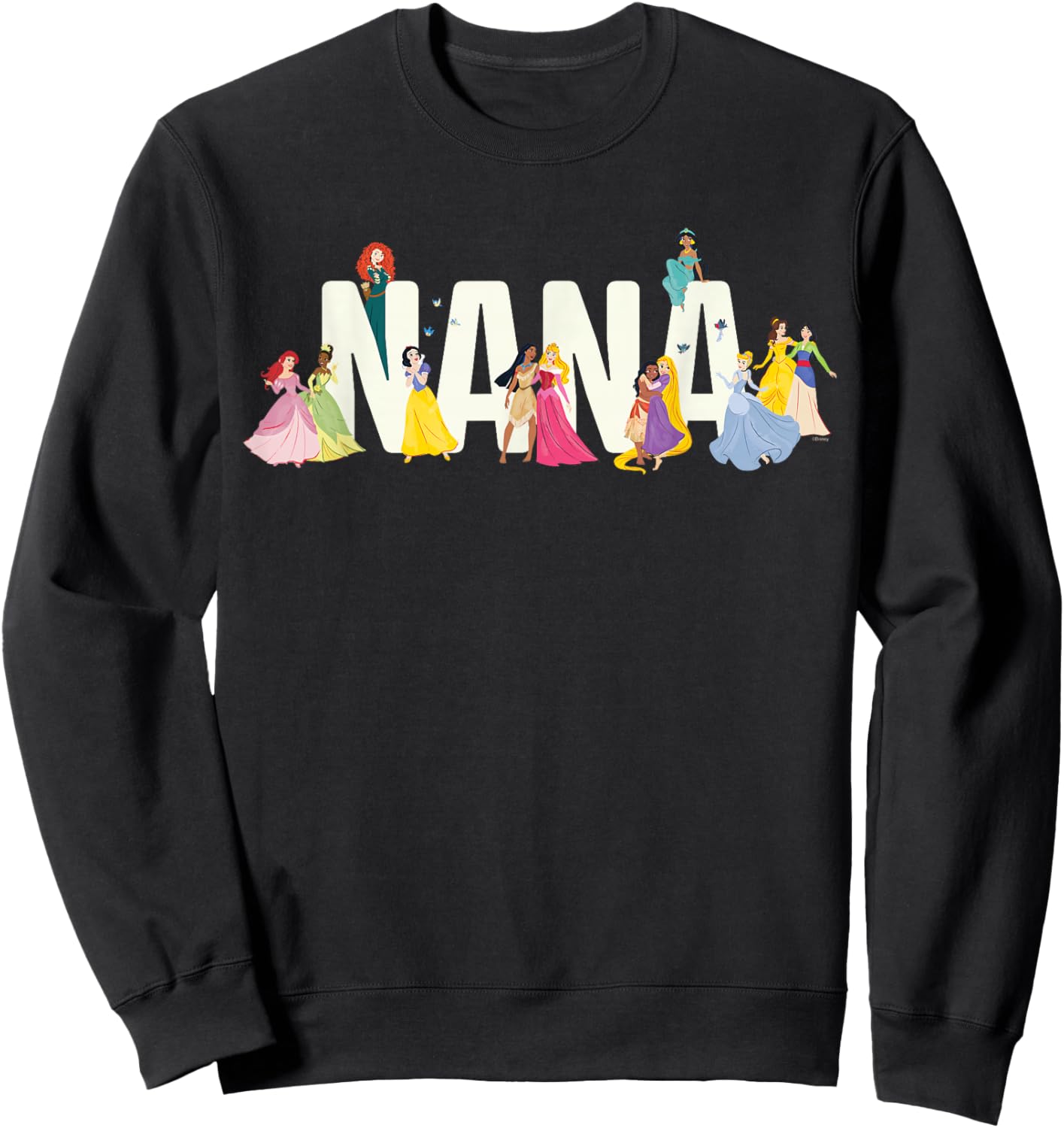 Disney Princess Squad Nana Family Trip Vacation Reunion Sweatshirt - Sweatshirt | Black
