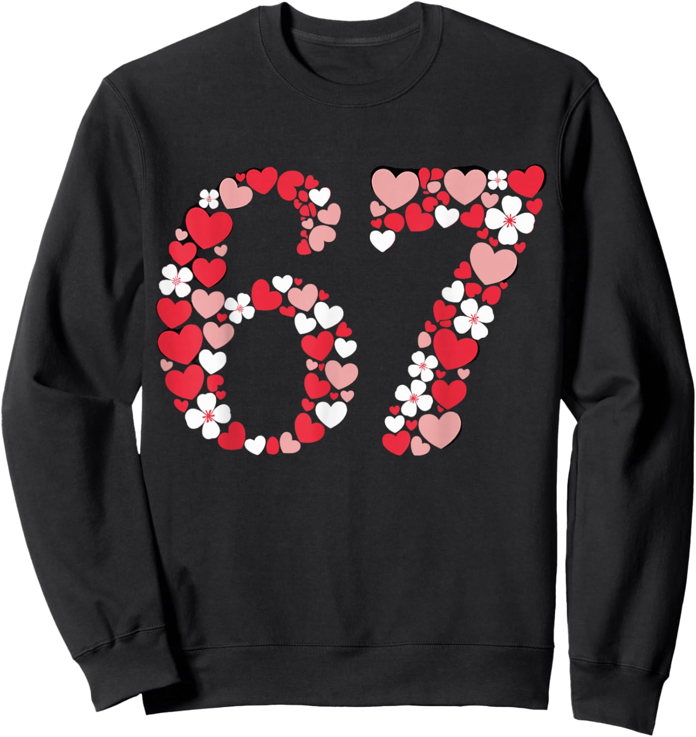 Valentine 67 Meme Six Seven Hearts Flower Boy Girl Kid Sweatshirt - Sweatshirt | Black