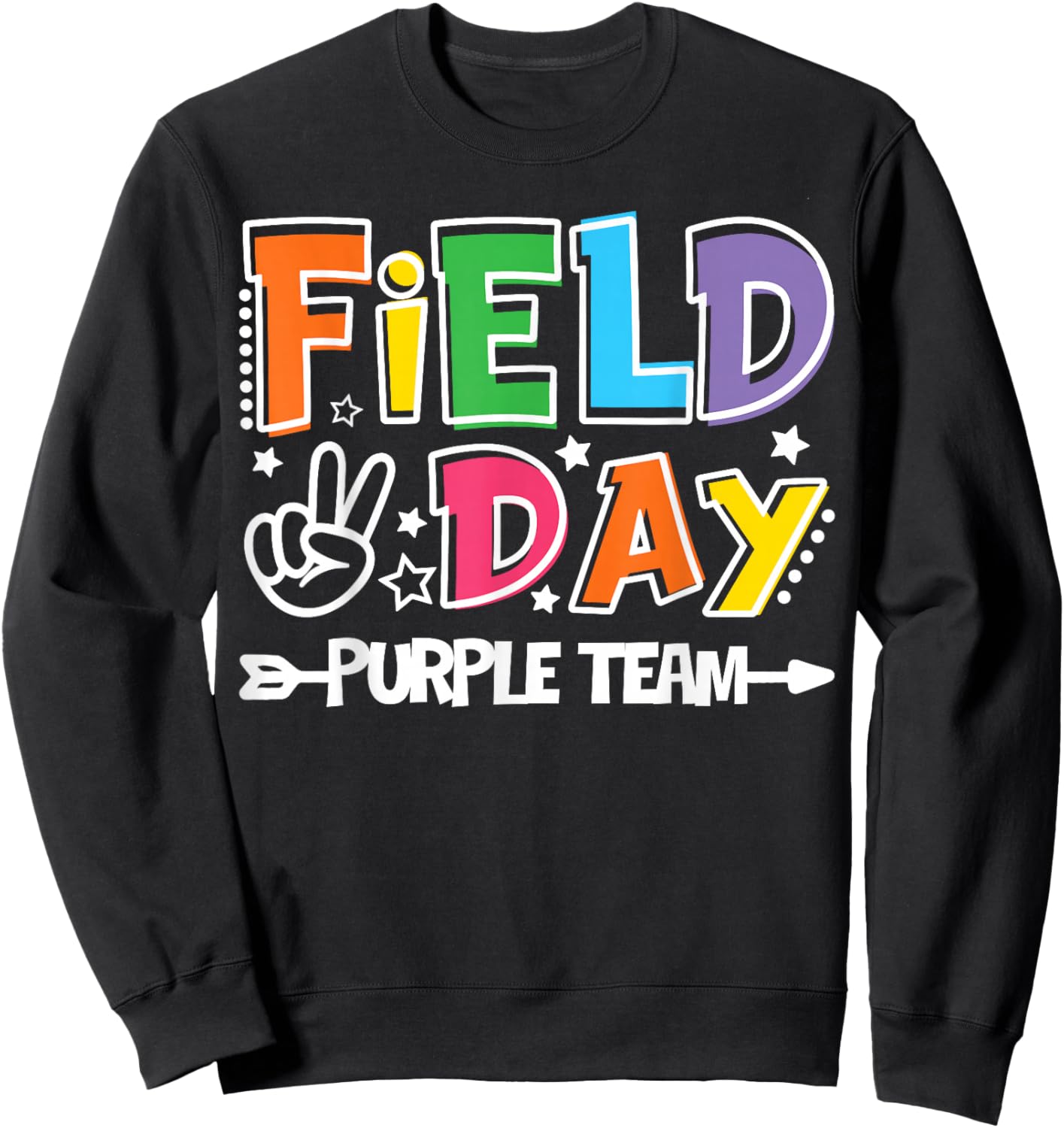 Field Day Purple Team Funny for Teacher Kids Field Day Games Sweatshirt - Sweatshirt | Black