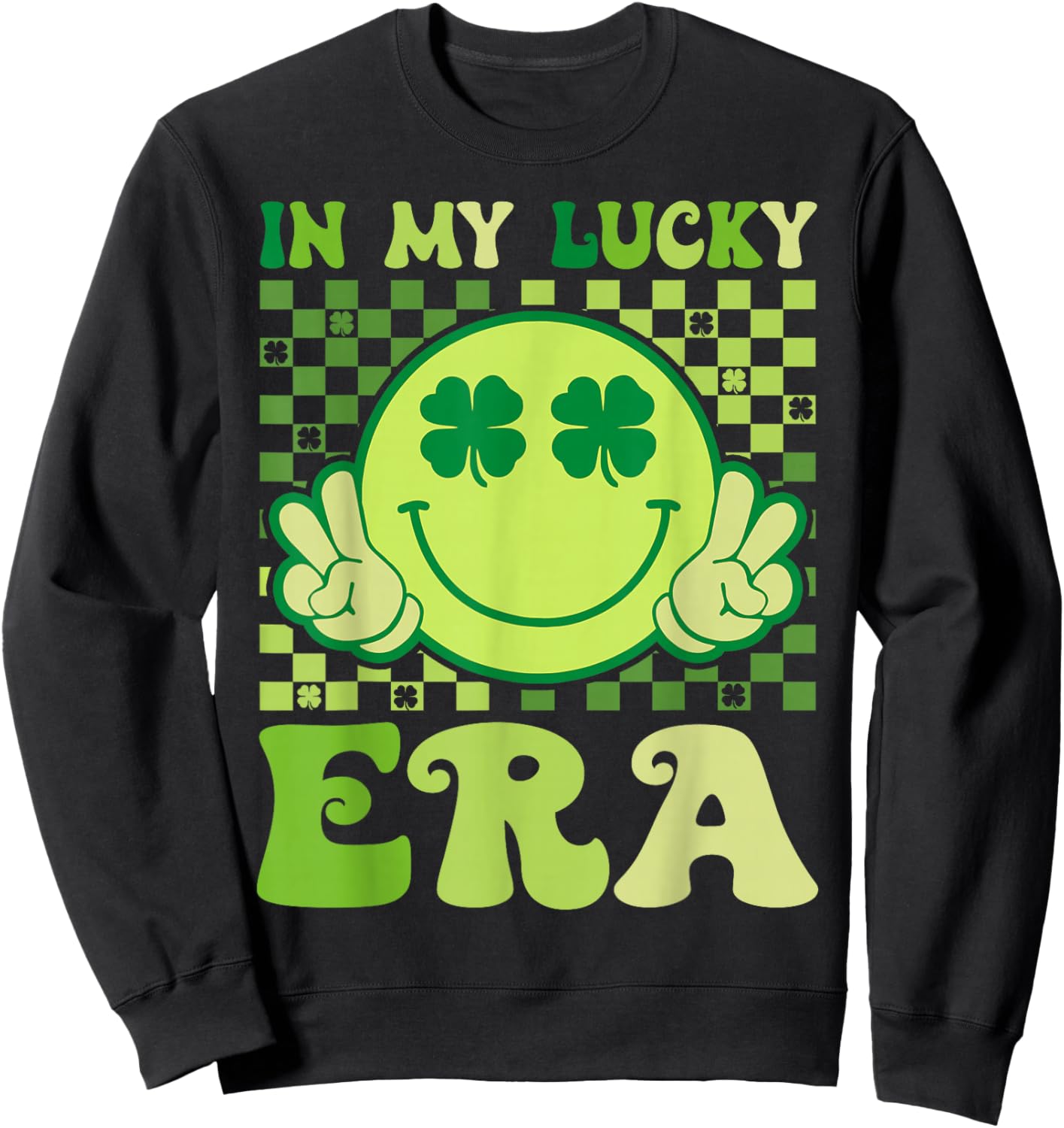 Groovy in My Lucky Era St Patricks Day Shamrock Men Women Sweatshirt - Sweatshirt | Black