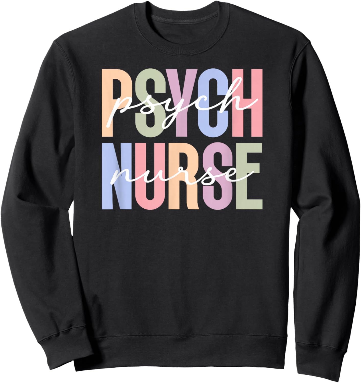 Boho Psych Nurse Appreciation Psychiatric Nurse Sweatshirt - Sweatshirt | Black