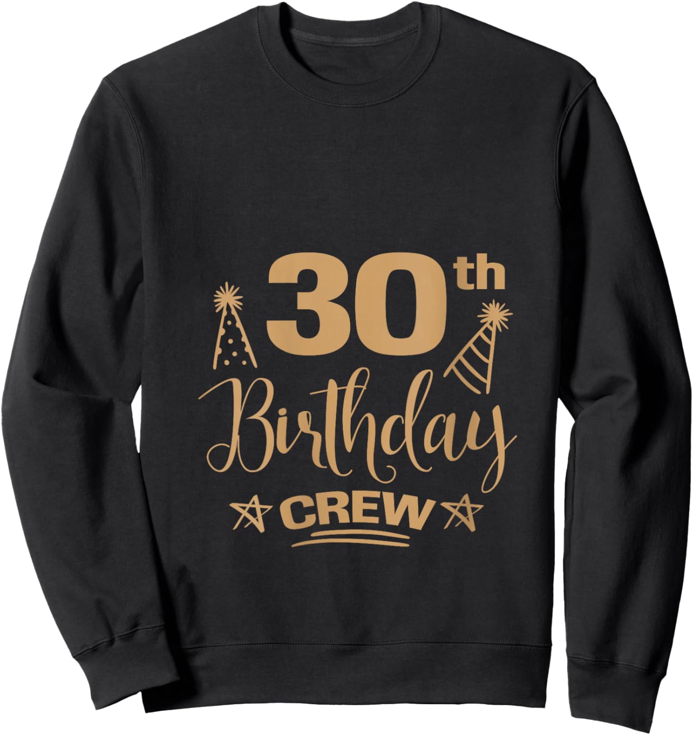 30 Year Old B-Day Funny 30th Birthday Crew Group Friends V-Neck Sweatshirt - Sweatshirt | Black