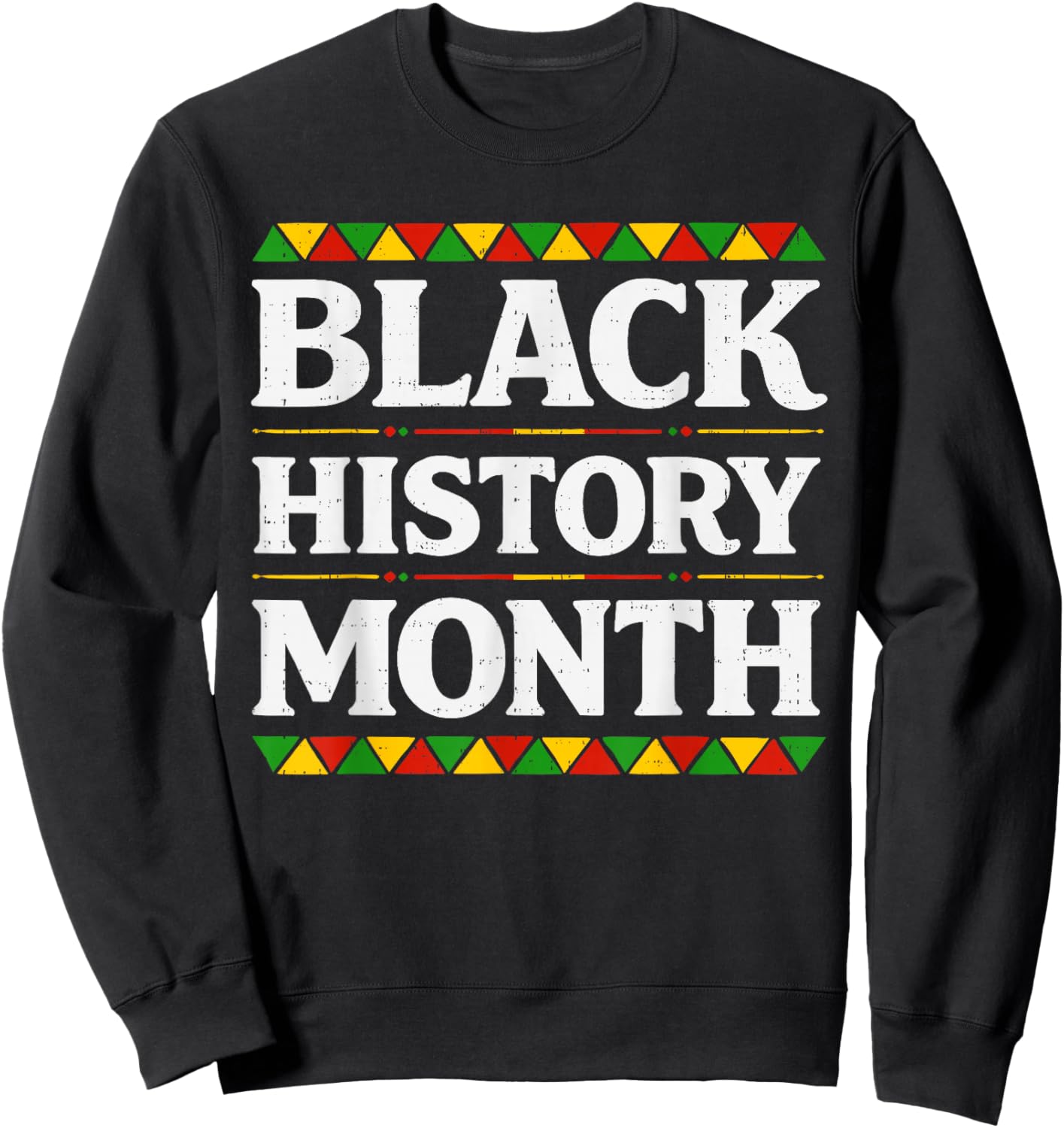 Black History Month Melanin African Men Women Girl Boy Kids Sweatshirt - Sweatshirt | Black