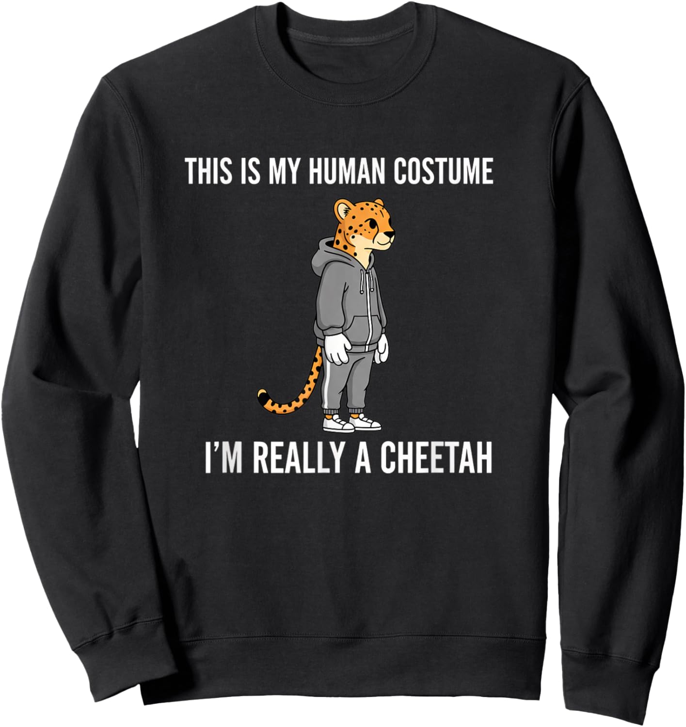 This is My Human Costume I'm Really A Cheetah Kids Funny Che Sweatshirt - Sweatshirt | Black