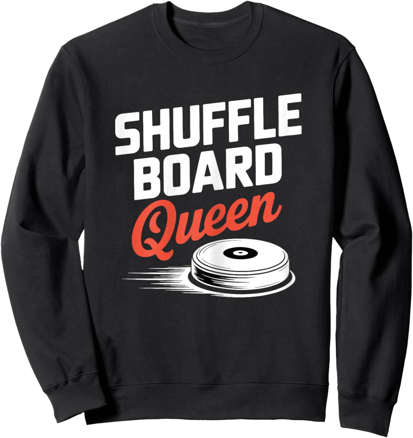 Shuffleboard Queen Cute Women's Sweatshirt - Sweatshirt | Black