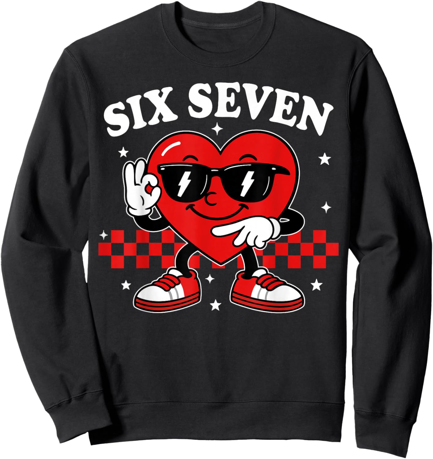 67 Valentine Heart Six Seven 6 7 Meme Valentines Day Kids Sweatshirt - Sweatshirt | Black