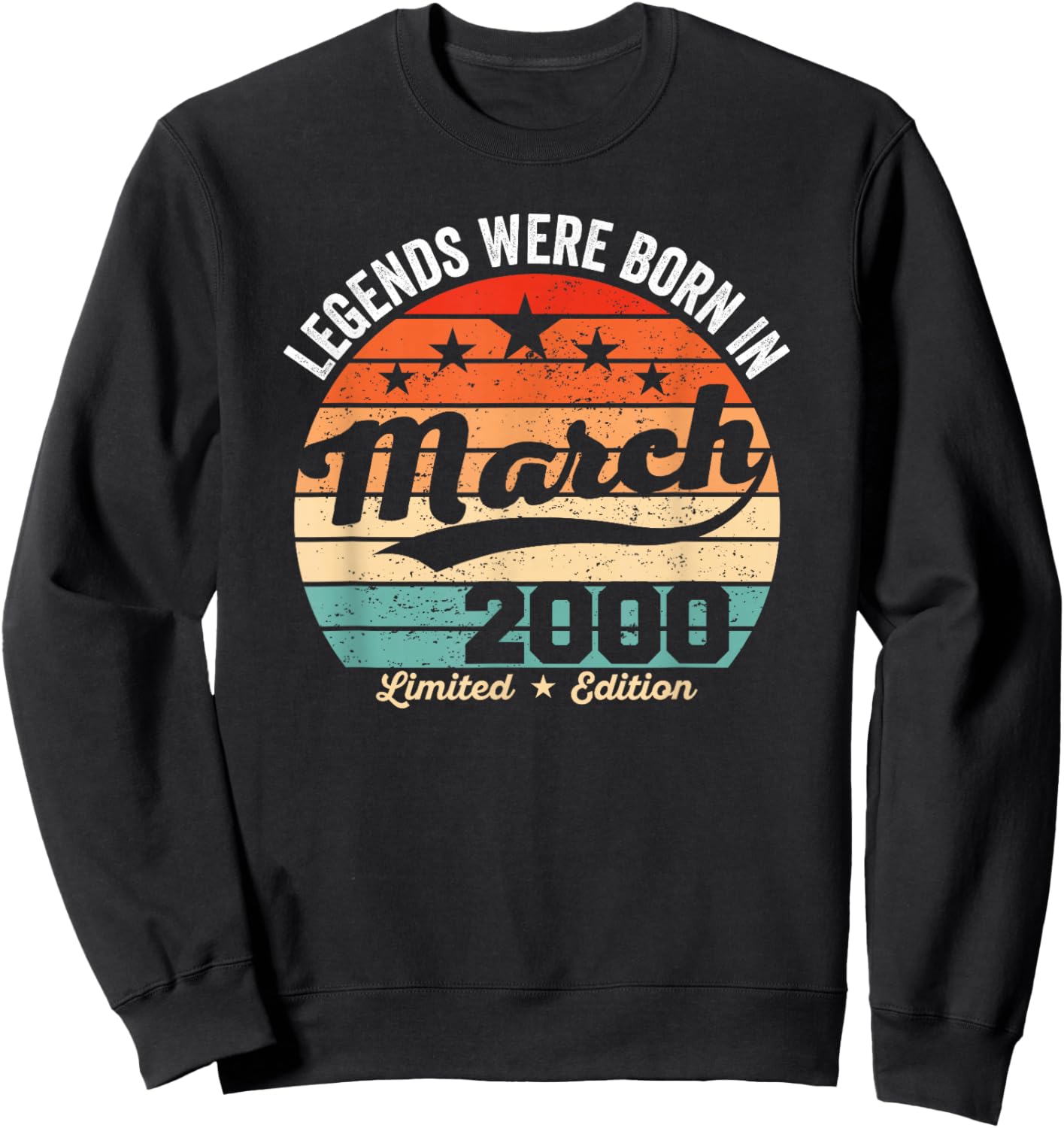 Vintage 26th Birthday Legends were Born in March 2000 Sweatshirt - Sweatshirt | Black