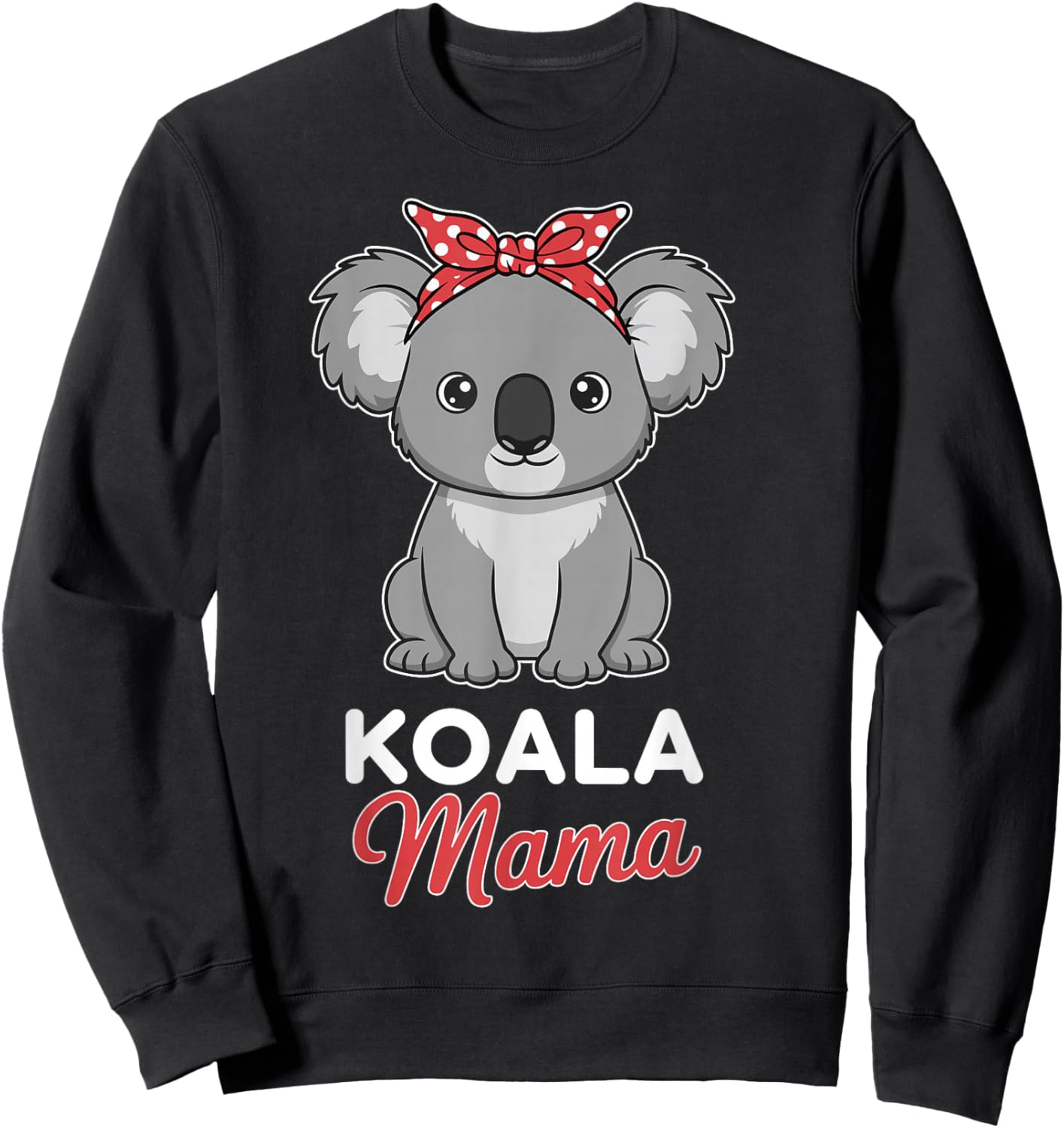 Koala Mom Women Koala Lover Koala Mama Sweatshirt - Sweatshirt | Black