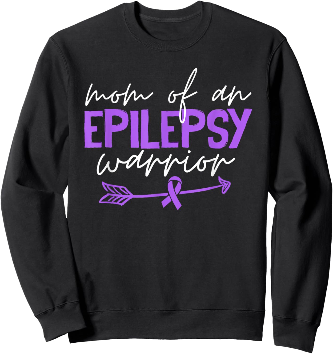 Mom of an Epilepsy Warrior Purple Ribbon Epilepsy Awareness Sweatshirt - Sweatshirt | Black