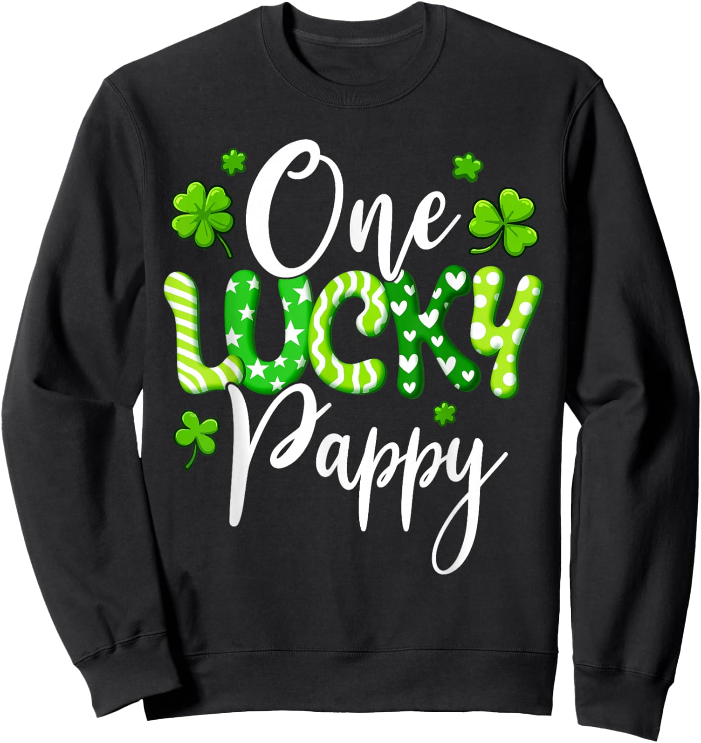 One Lucky Pappy Shamrock Pappy St Patrick's Day Sweatshirt - Sweatshirt | Black