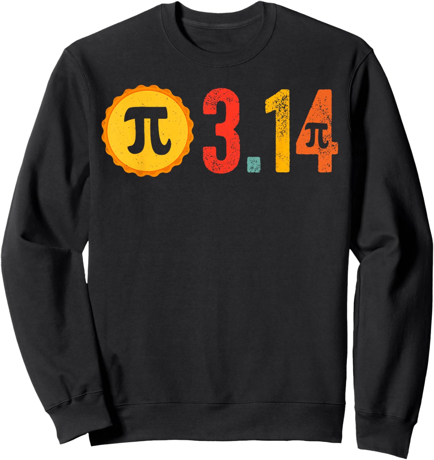 3.14 Funny PI Day Math Lover Sweatshirt - Sweatshirt | Black