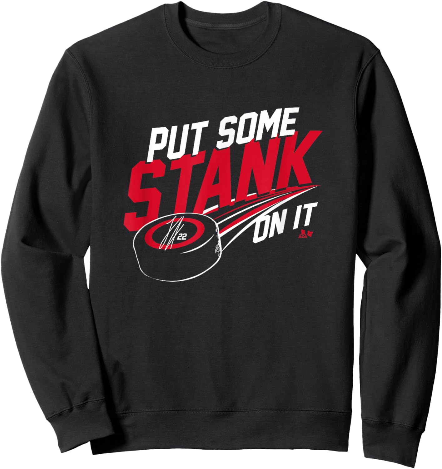 Logan Stankoven - Put Some Stank On It - Carolina Hockey Sweatshirt - Sweatshirt | Black