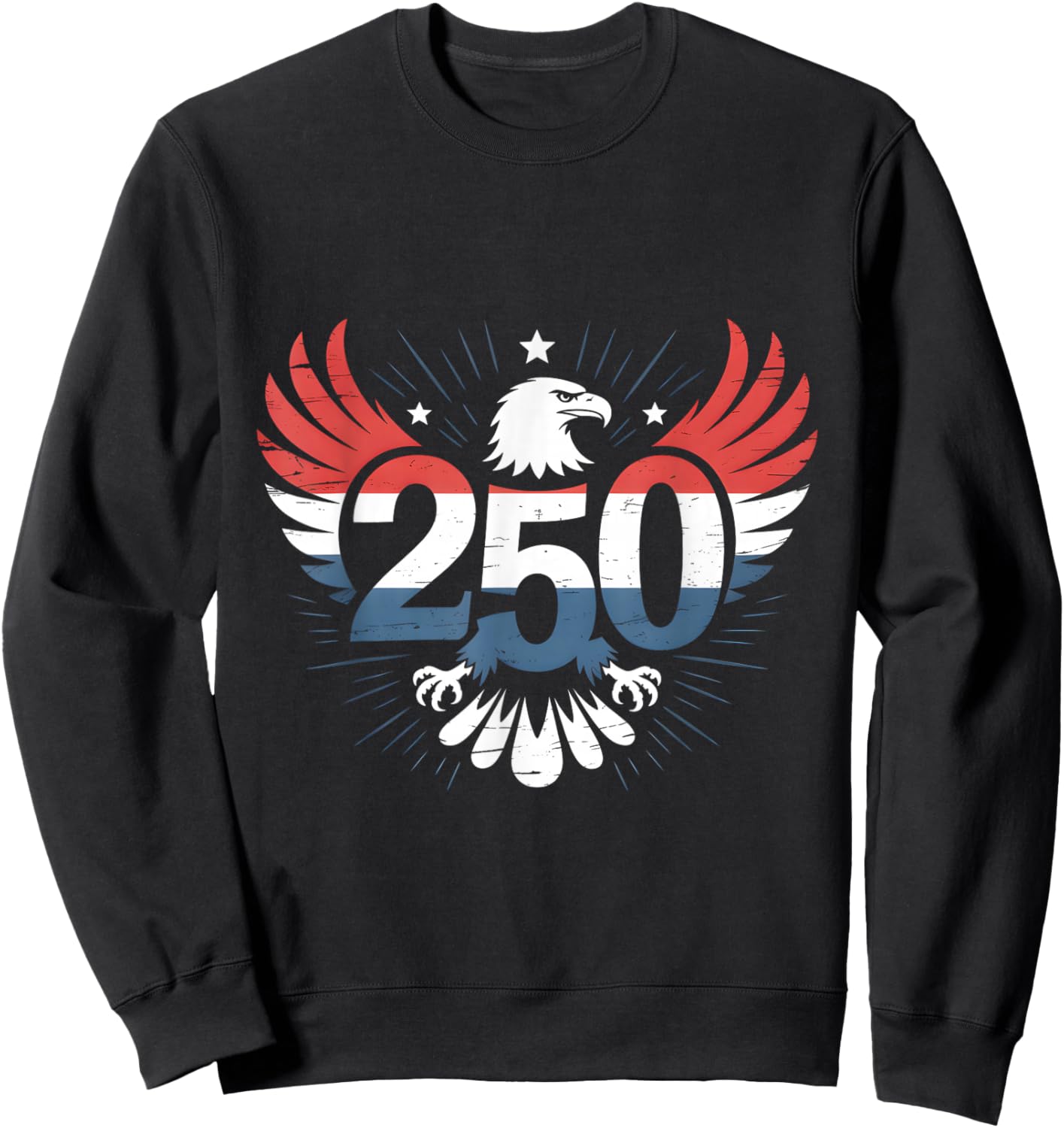 250 Years of Independence | American 1776–2026 Patriotic Sweatshirt - Sweatshirt | Black