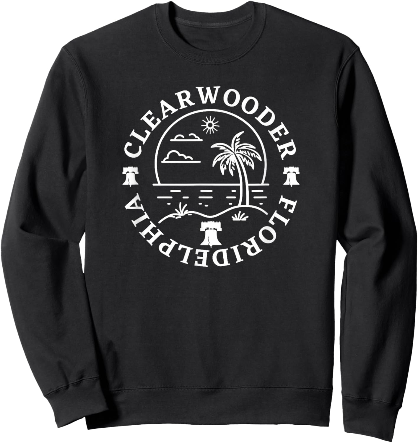 Clearwooder Funny Philly Slang Philadelphia Clearwater FL Sweatshirt - Sweatshirt | Black