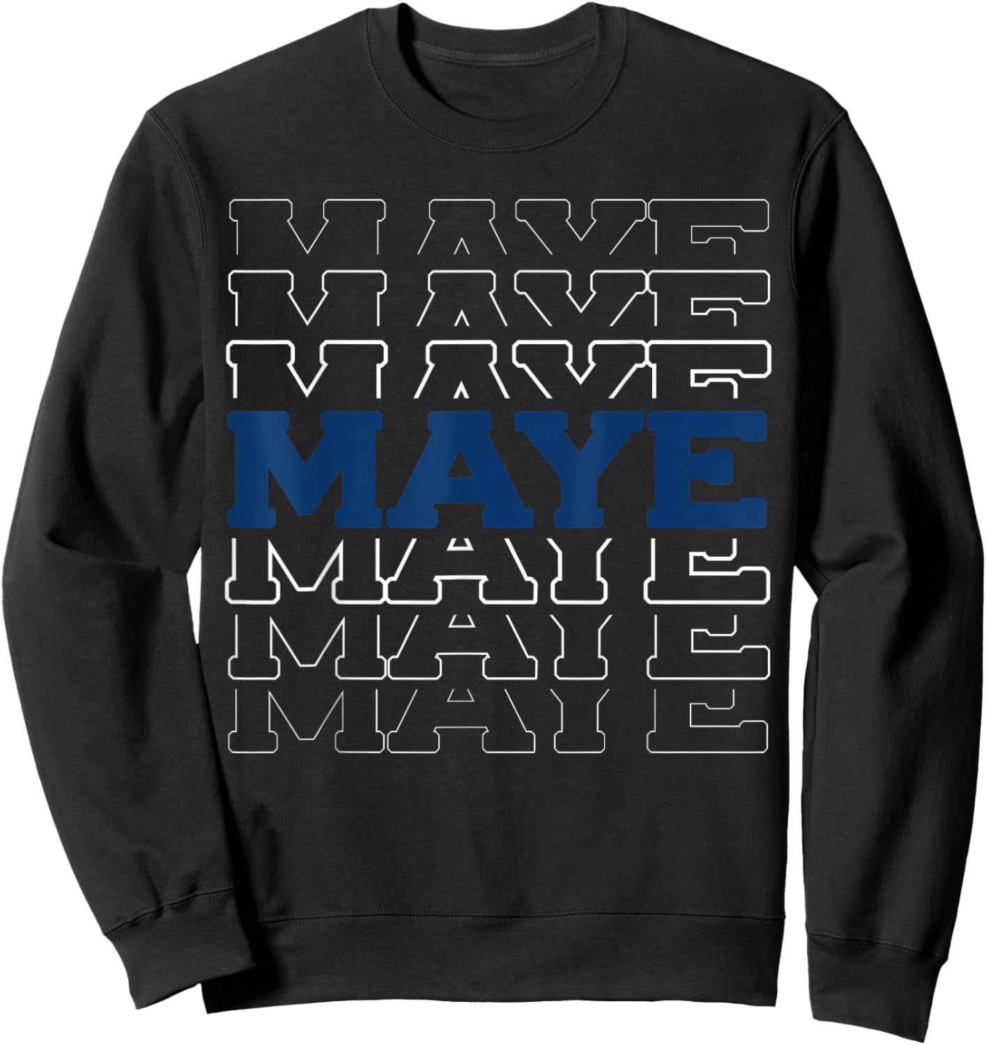 Maye Name Personalized Idea Women Kids Retro Vintage Sweatshirt - Sweatshirt | Black