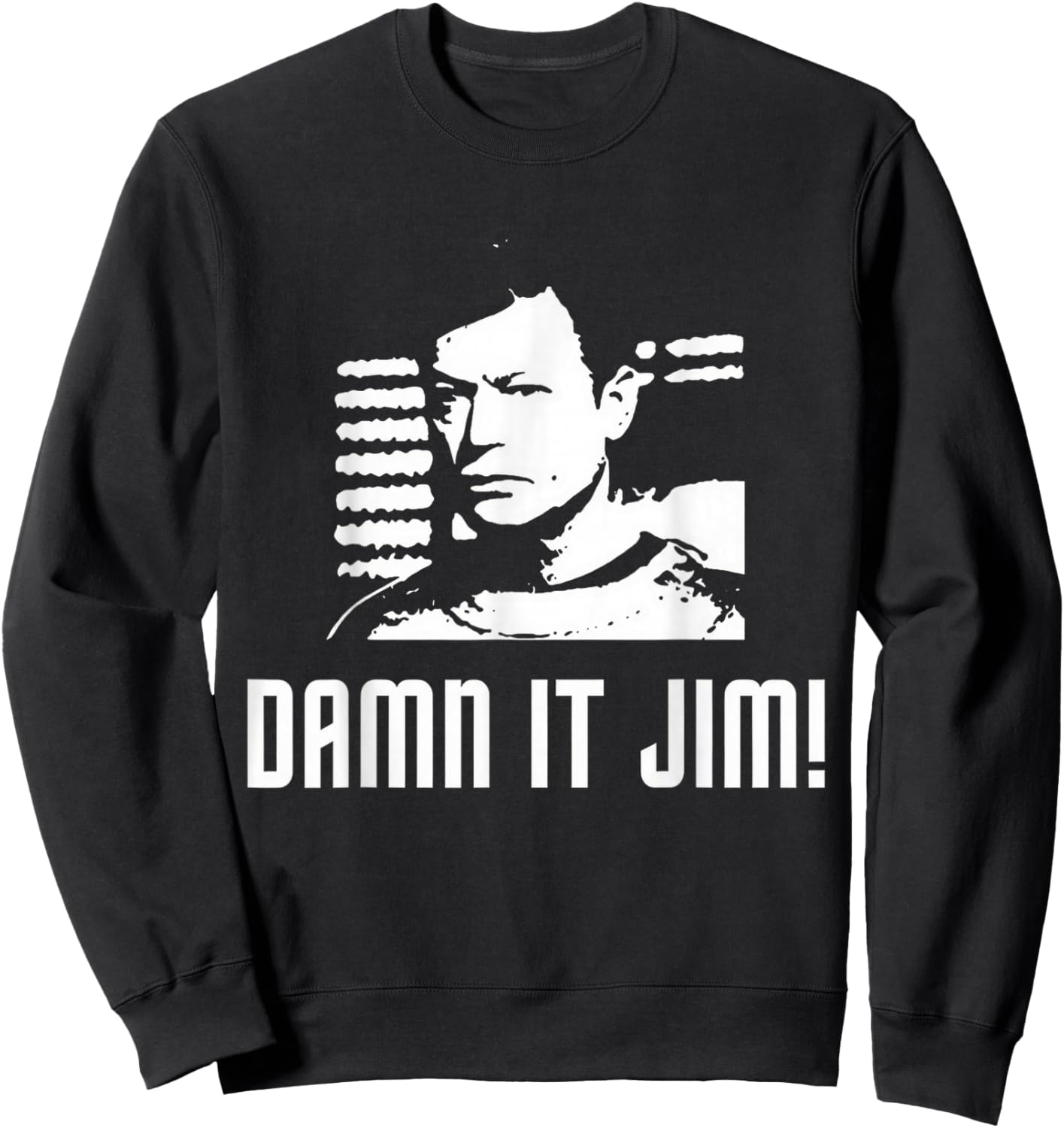 Damn It Jim Sweatshirt - Sweatshirt | Black
