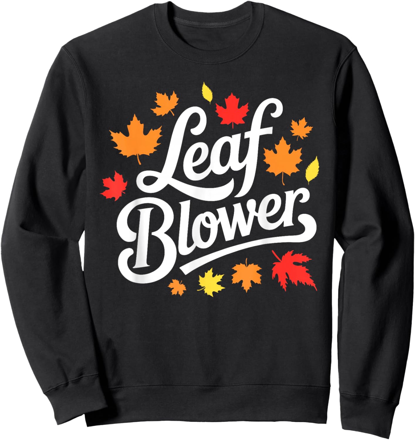 Very Spooktacular Fall Leaf Blower Sucking Leaf Blowers Sweatshirt - Sweatshirt | Black