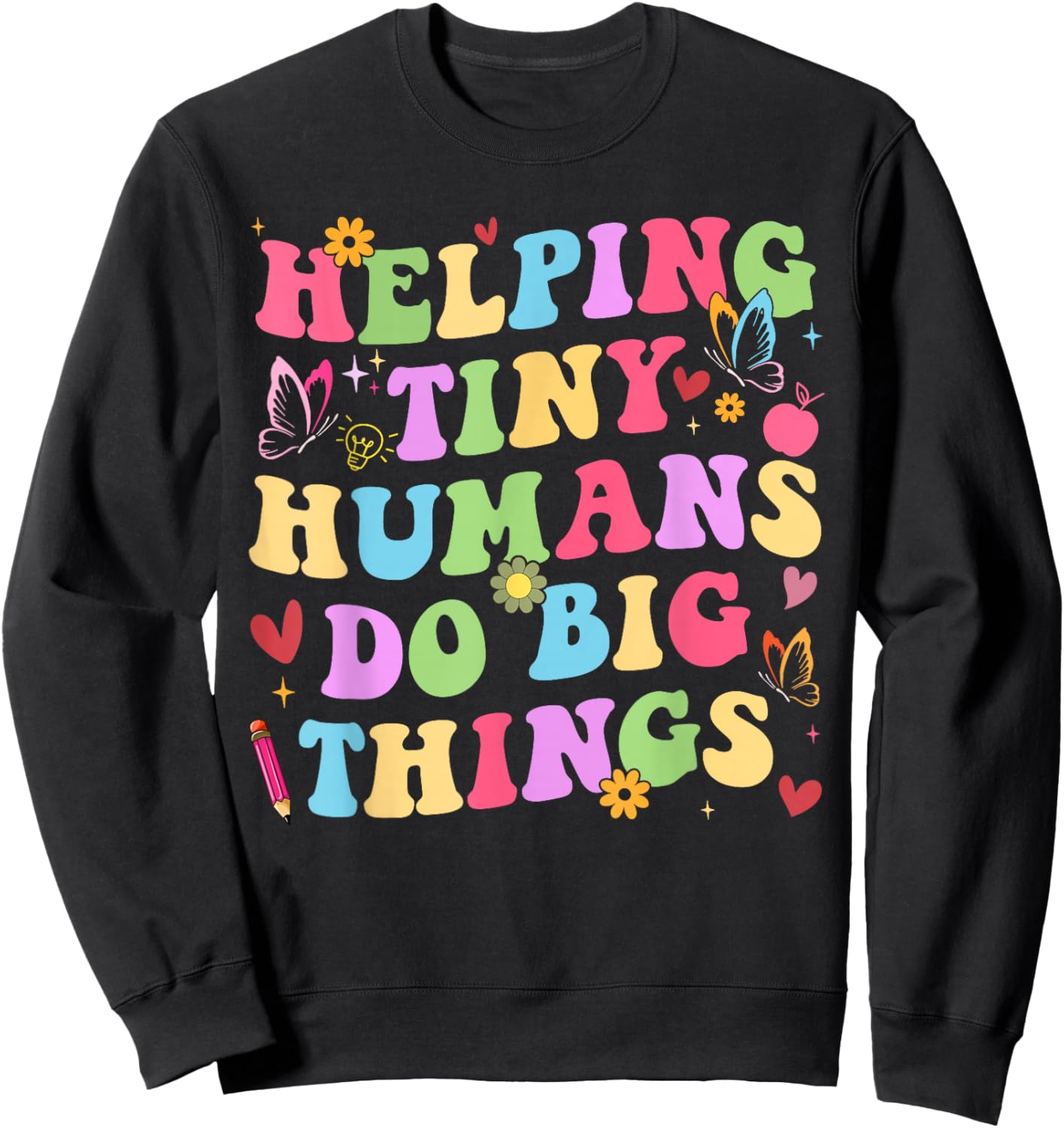 Teacher Preschool Pre-K Sweatshirt - Sweatshirt | Black