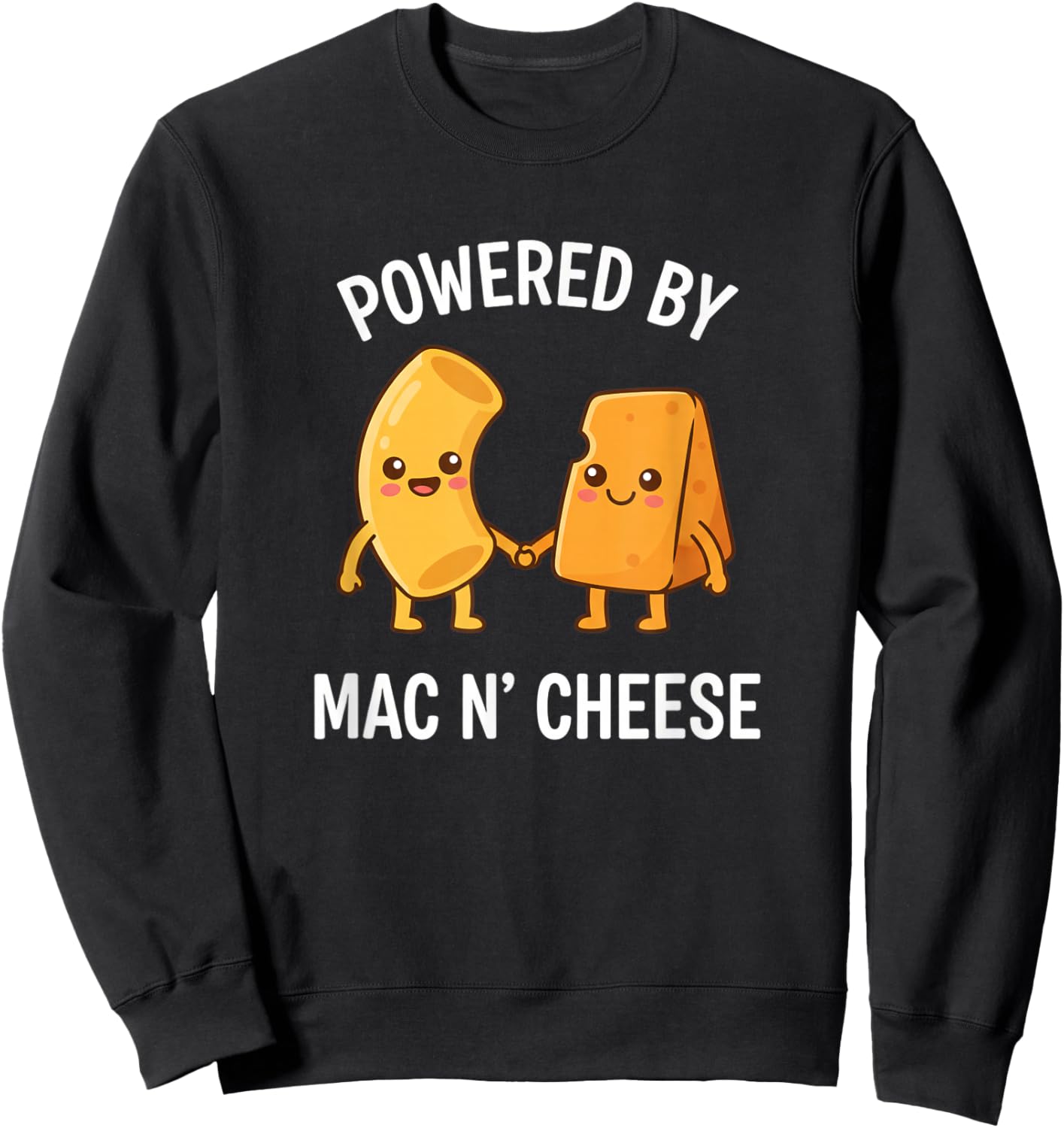 Powered By Mac N' Cheese Funny Food Lover Macaroni Cheese Sweatshirt - Sweatshirt | Black