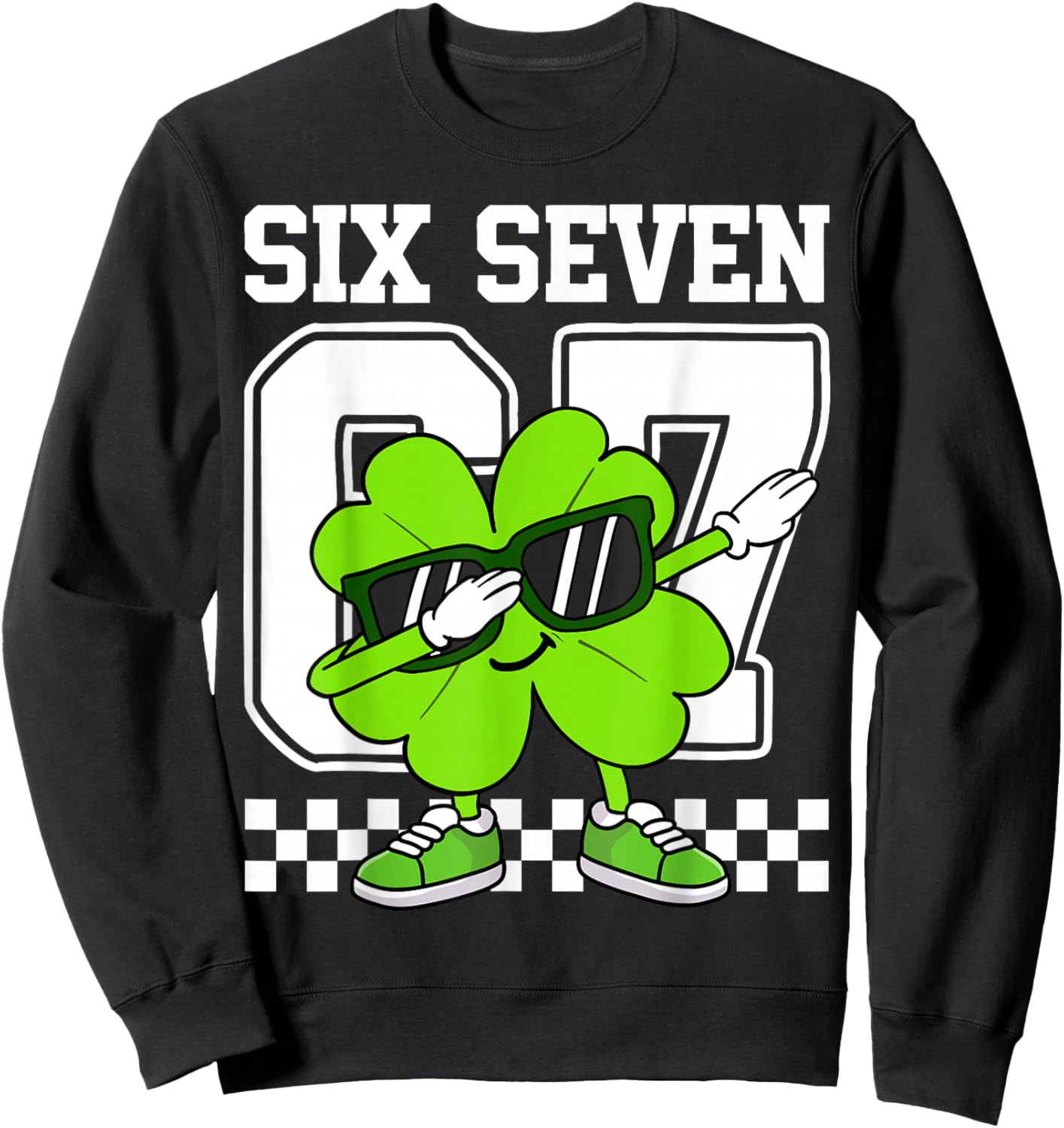 Boys St Patricks Day Dabbing Shamrock Clover 67 Six Seven Sweatshirt - Sweatshirt | Black