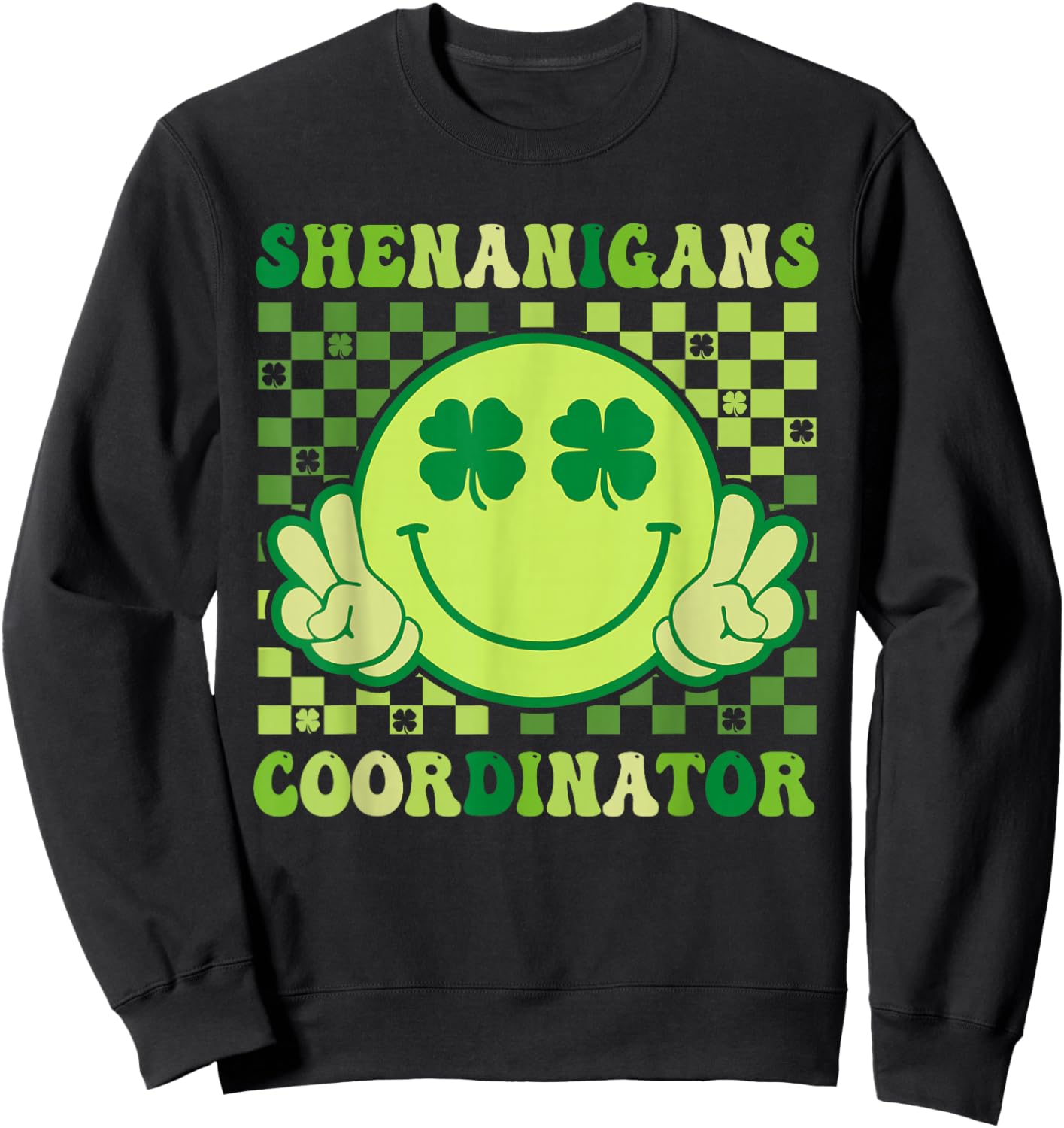 Shenanigans Coordinator Retro Smile Shamrock St Patricks Day Sweatshirt - Sweatshirt | Black