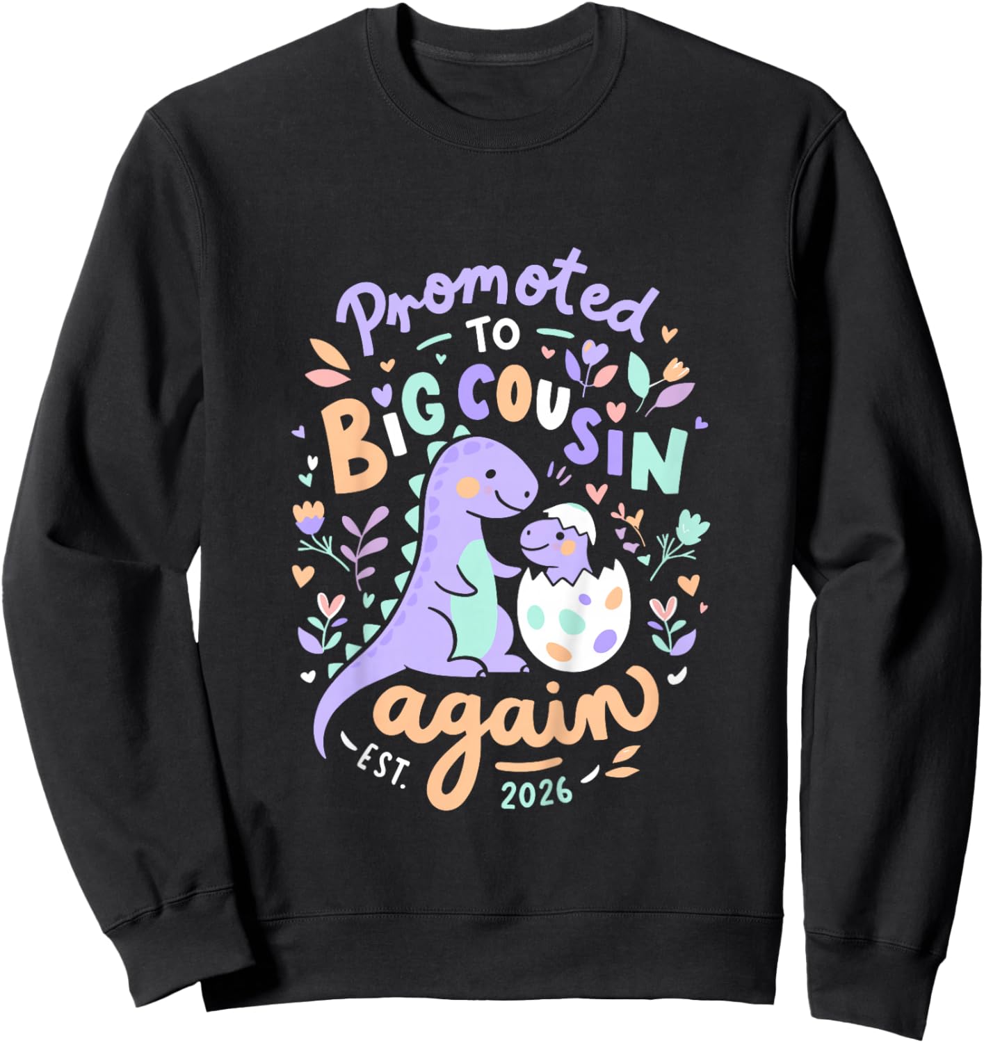 Kids Promoted to Big Cousin Again 2026 Cousin Baby Announcement Sweatshirt - Sweatshirt | Black