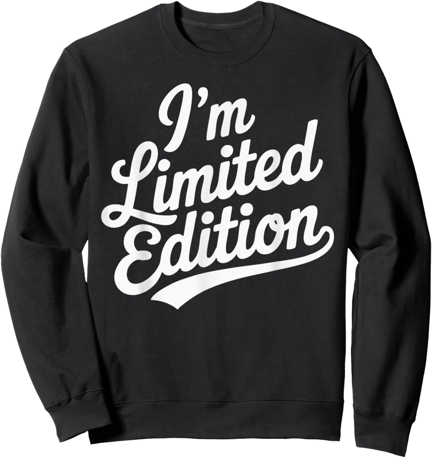 I'm Limited Edition Sweatshirt - Sweatshirt | Black