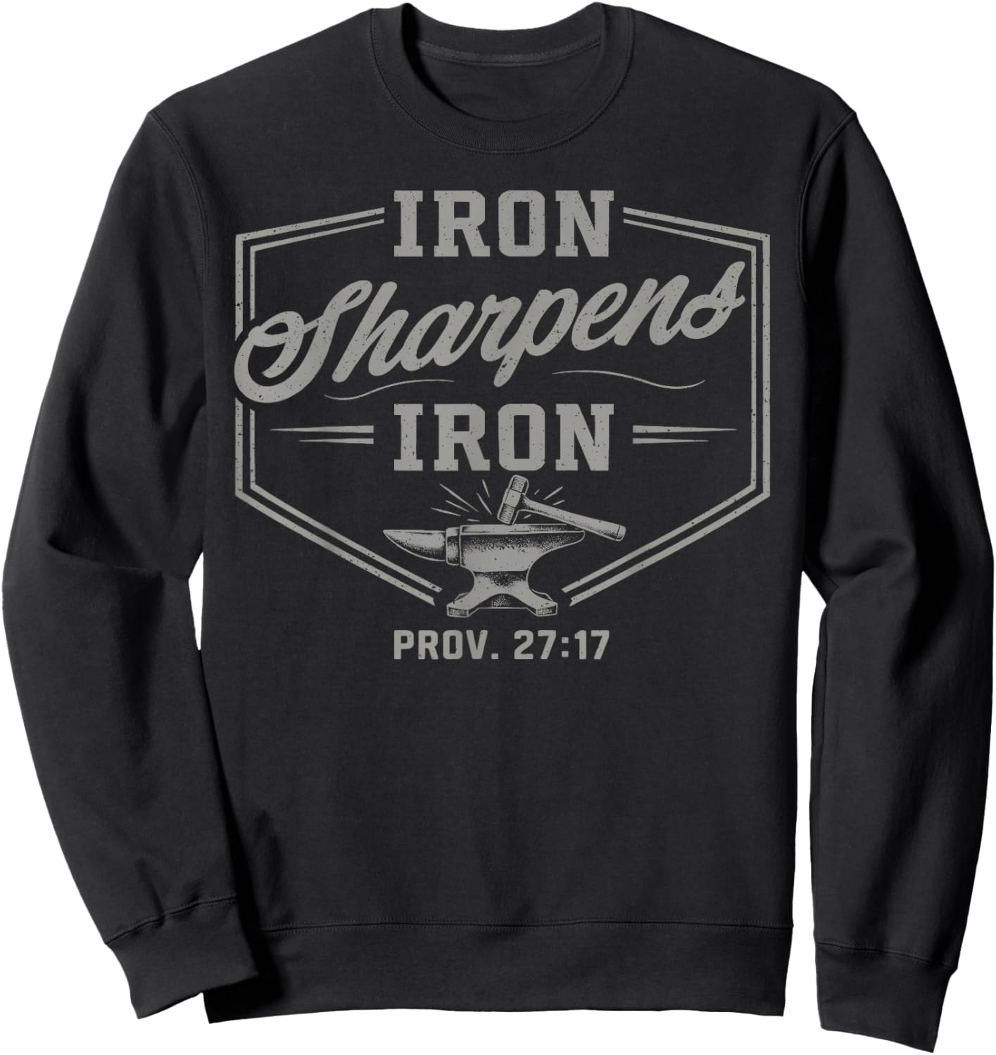 Iron Sharpens Iron Christian Believer Bible Gym Workout Sweatshirt - Sweatshirt | Black