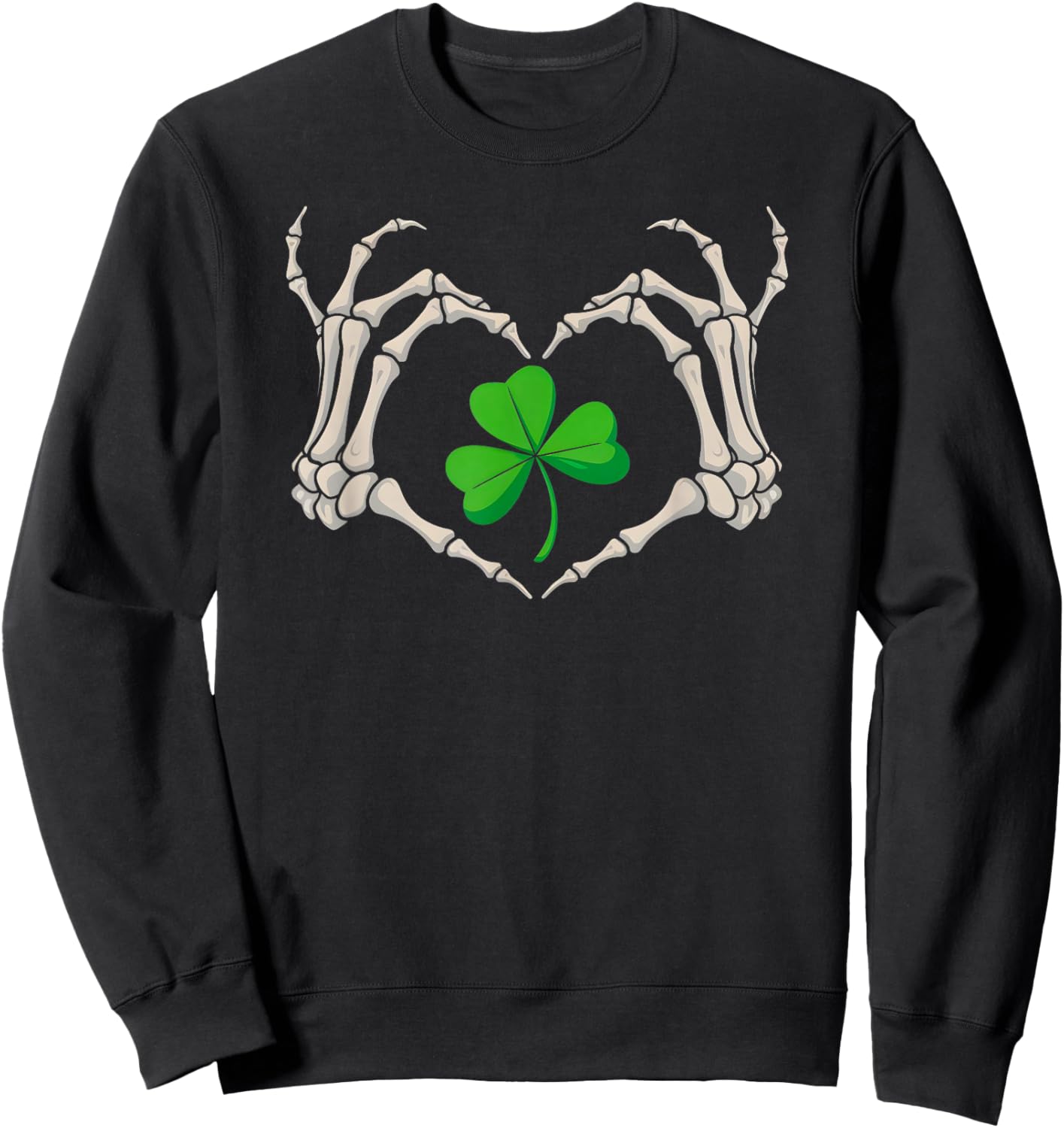 Skeleton Hand Heart Irish Lucky Shamrock St Patricks Day Sweatshirt - Sweatshirt | Black