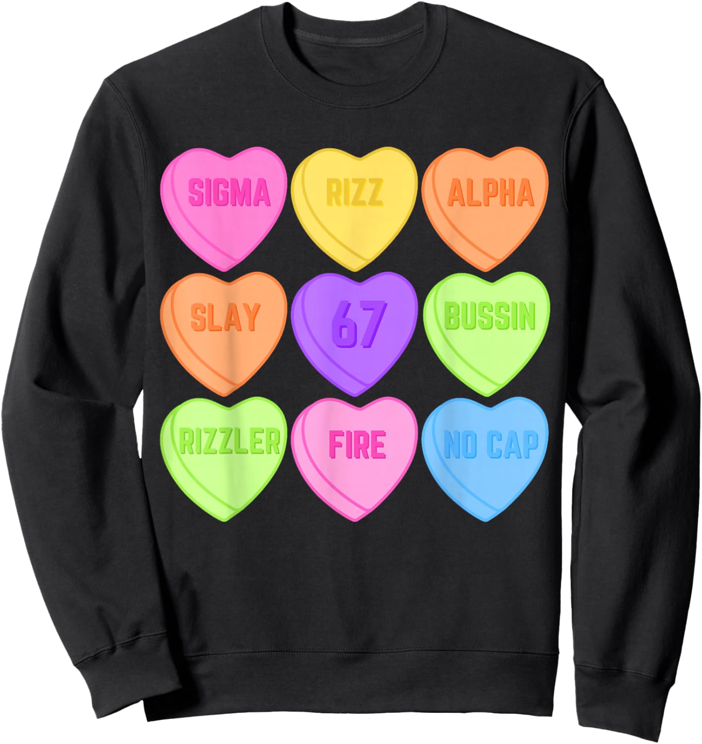 Brain Rot Valentine's - Funny 67 Valentine's Rizz, No Cap Sweatshirt - Sweatshirt | Black