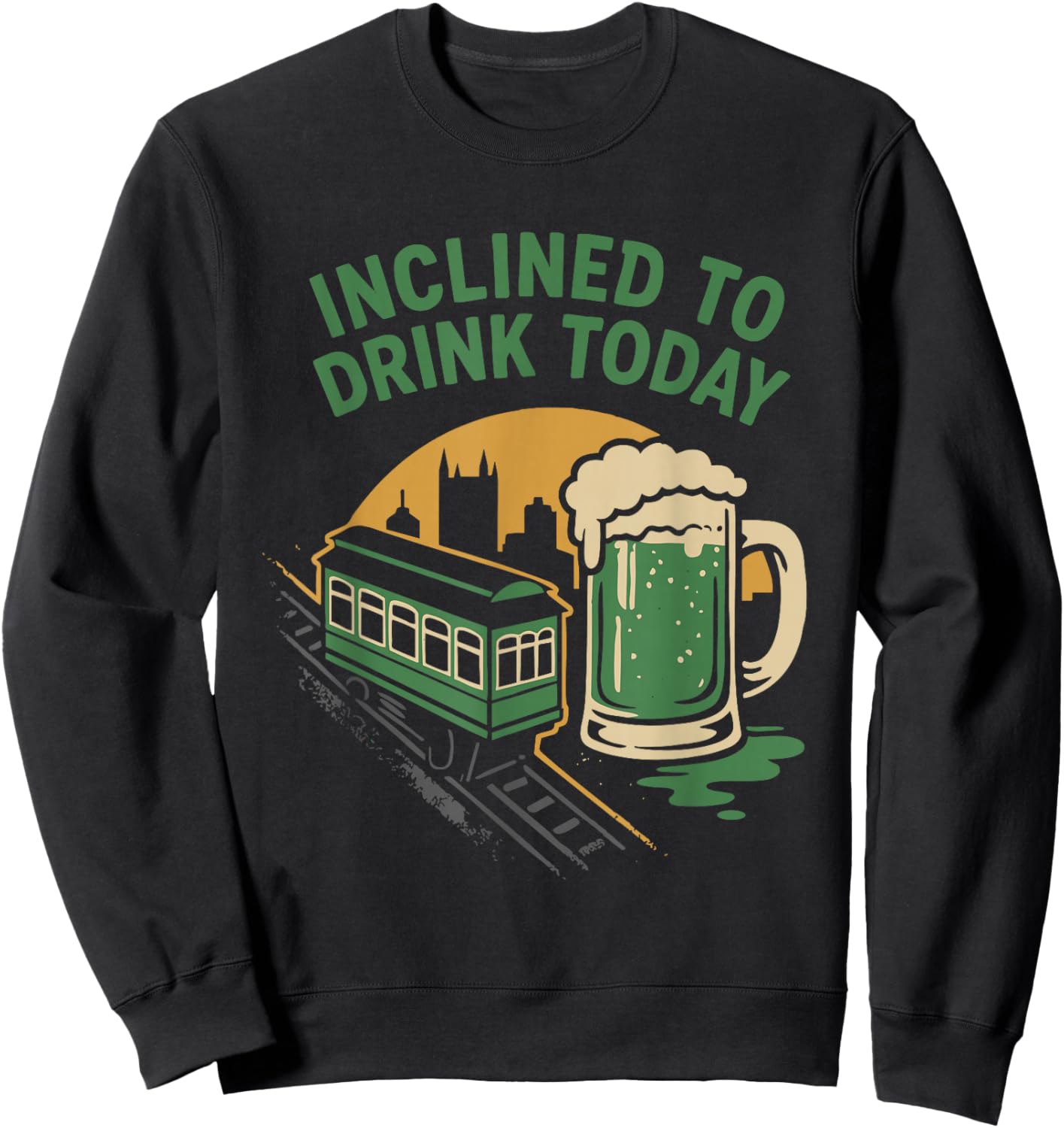 Inclined to Drink Today St Patrick's Day Irish Beer Drinking Sweatshirt - Sweatshirt | Black