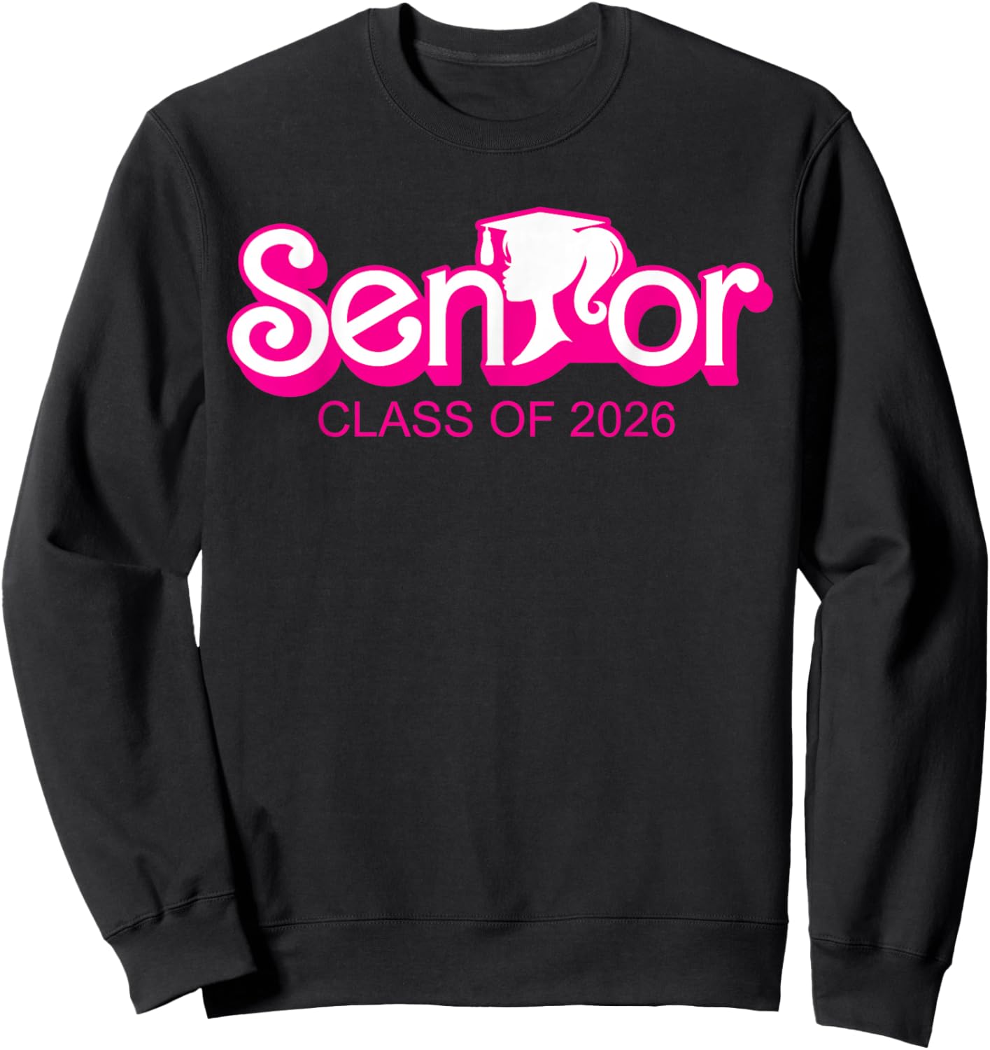 Class of 2026 Senior Gifts Funny Seniors 2026 Girl Kid Women Sweatshirt - Sweatshirt | Black