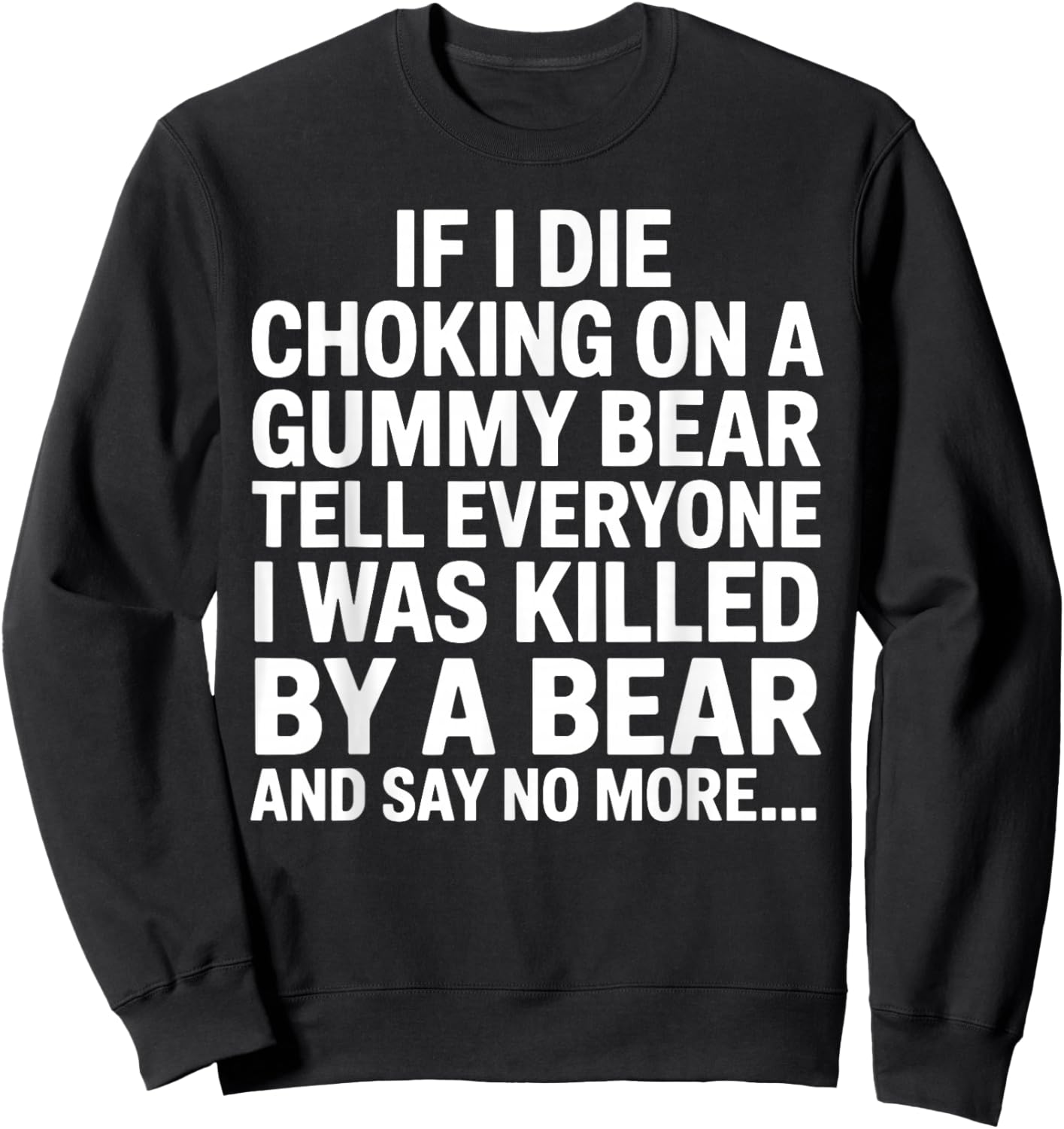 Funny Gummy Bear Design Women Kids Gummy Bear Lovers Sweatshirt - Sweatshirt | Black