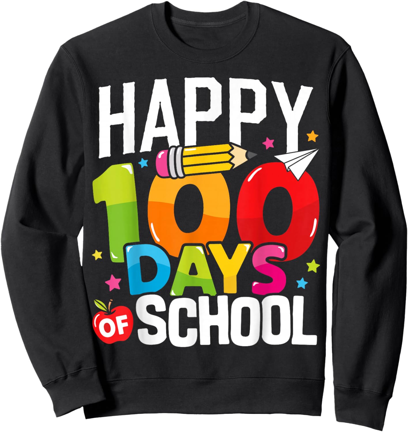 Happy 100 Days of School Teacher 100th Day of School Kids Sweatshirt - Sweatshirt | Black